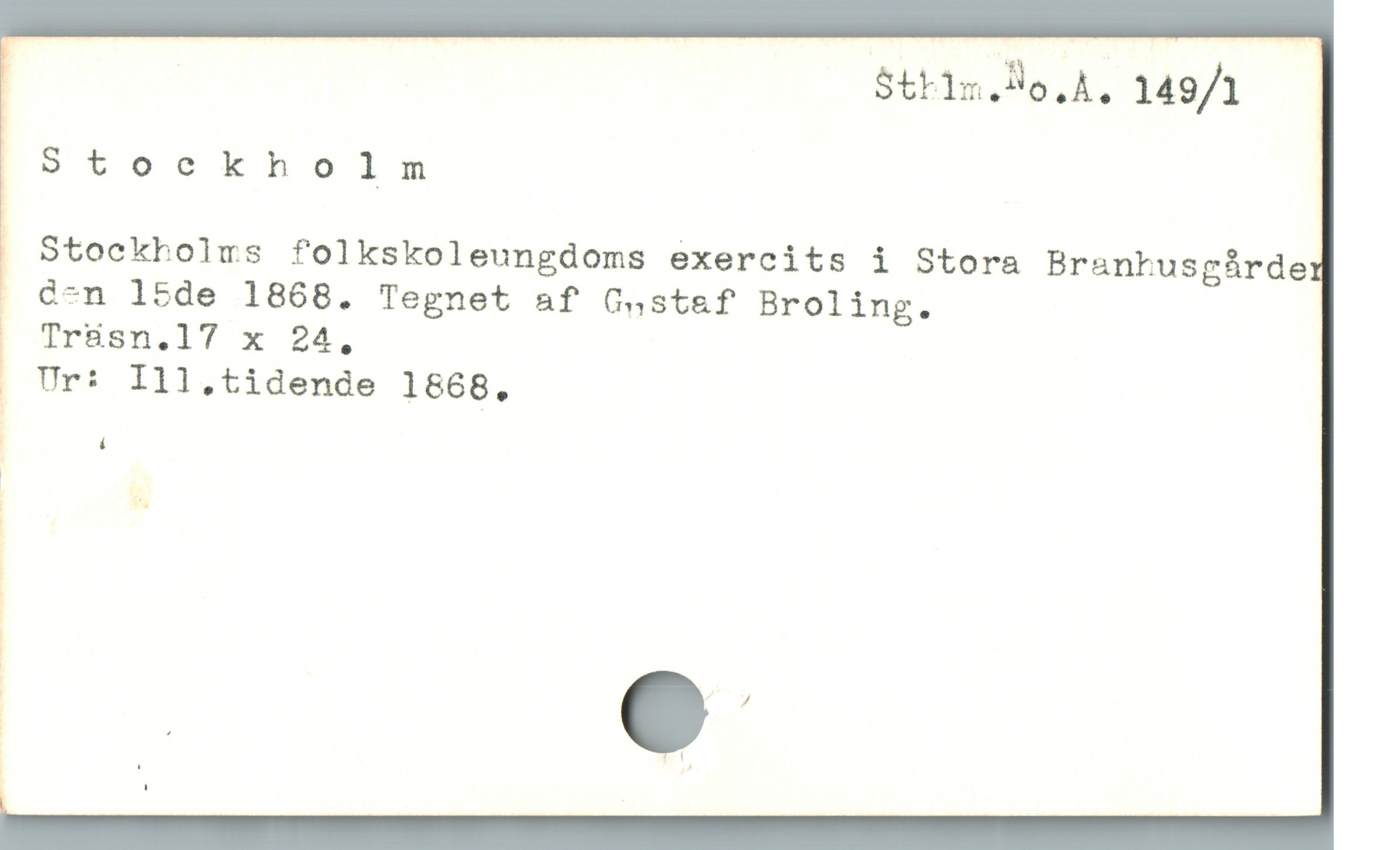 | | Strim.So.A. 149/1
a tocknholm
Stockholrs folkskoleungdoms exercits i Stora Branhusgárde
Q^n l5de 1868. Tegnet af QGastef Broling.
TrBsn.17 x 24,
. Ur: Ill.tidende 1668.
| ,
|
;
|
| d
p e