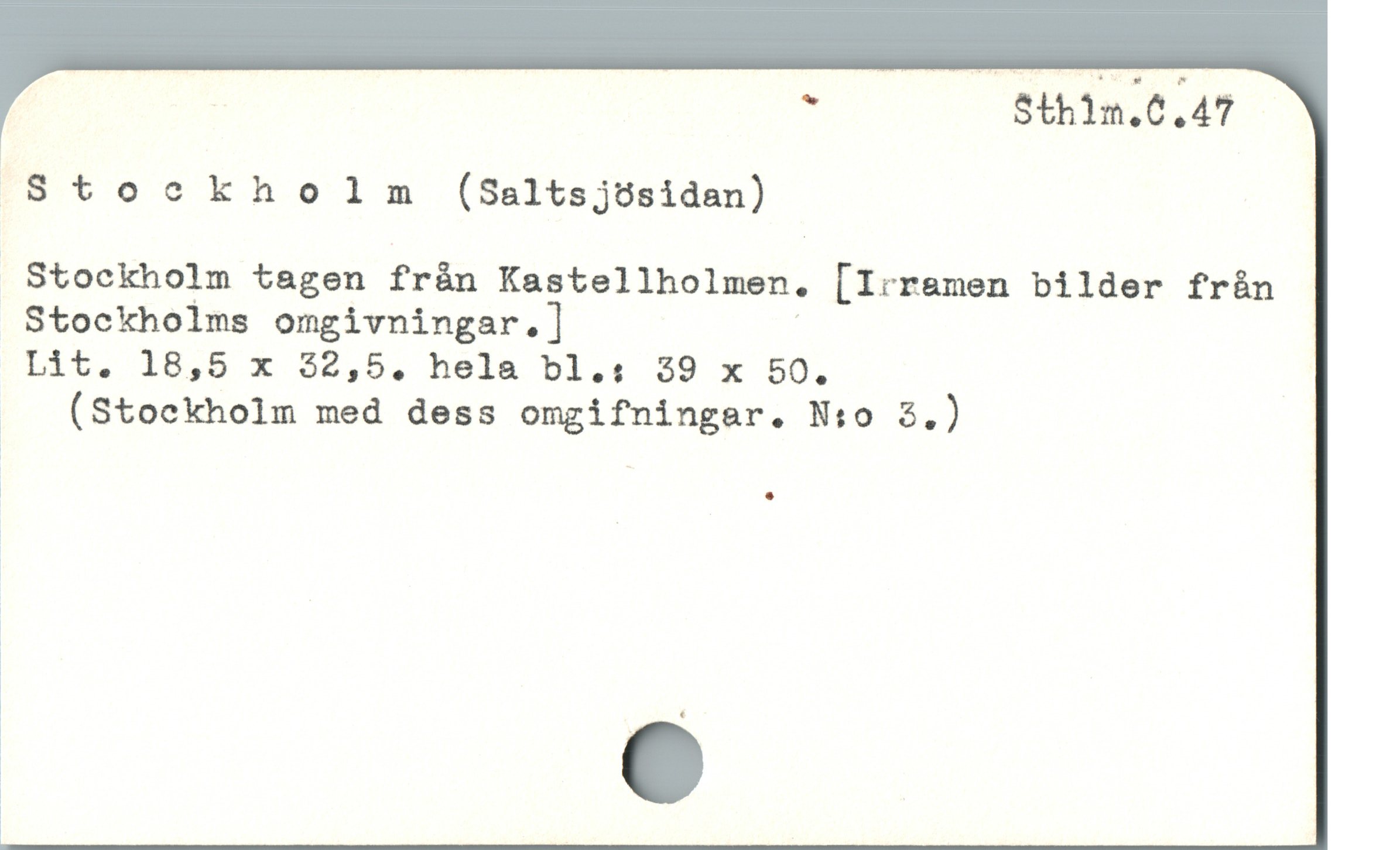  | . S5th1n.6.47
Stocknholm (Saltsjösidan)
Stockholm tagen fràn Kastellholmen. [Irramen bilder från
Stockholms omgivningar.] j
Lit. 18,5 x 32,5. hela bl.: 39 x 50.
.. (Stoekholm med dess omgifningar. N:o 3.)
| | .
