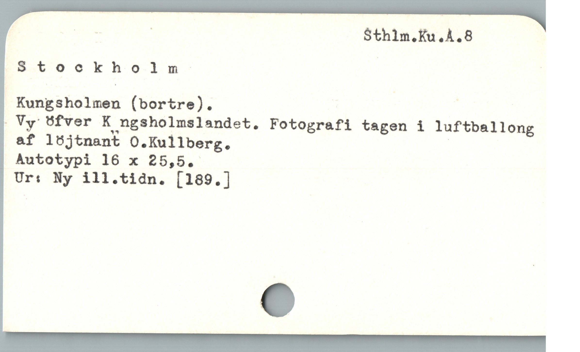  Stockholm | |
Kungsholmen (bortre). : |
. Vy' Sfver K ngsholmslandet, Fotografi tagen i luftballong
&f löjtnant O.Kullberg. |
Ur: Ny ill.tidn. [189.]
