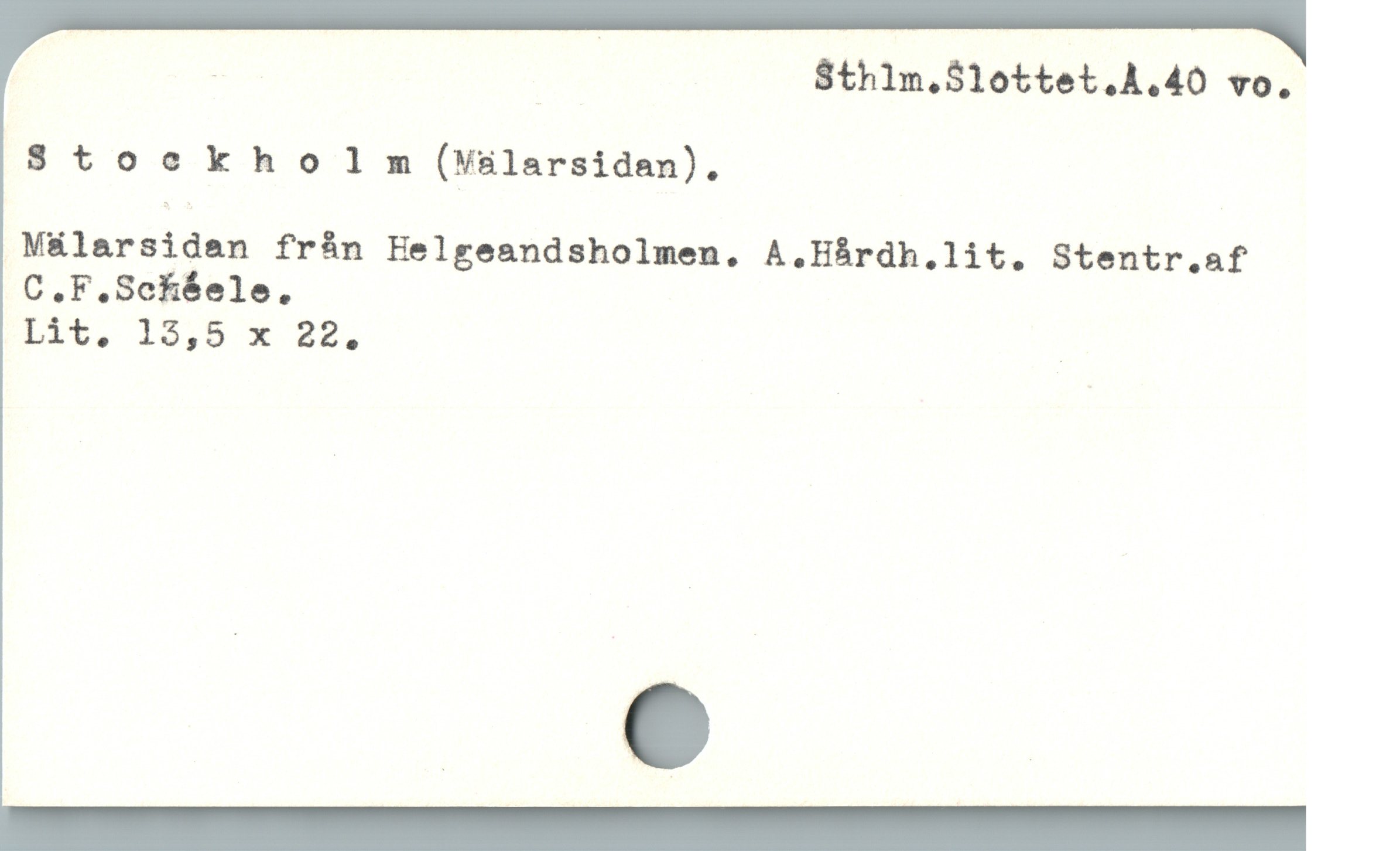  ; ! Sthlm.$10ttet.A.40 vo.
S tockho lm (Vilarsidan),
M&larsidan frán Helgeandsholmen. A.HÀrdh.lit, Stentr.af
C.F.Sckéele.
Lit, 15,5 x 22, |

