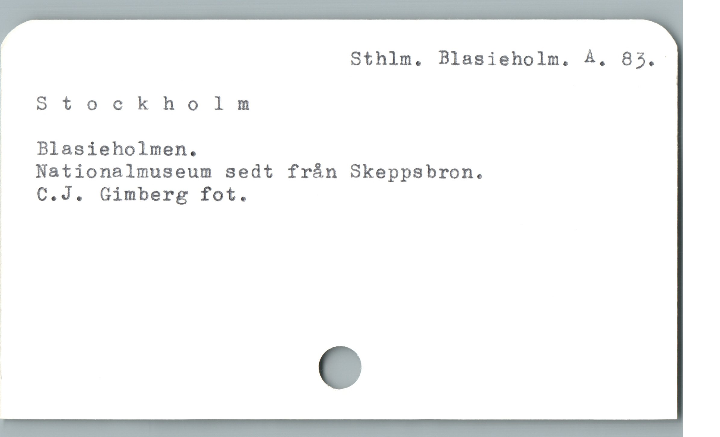  Sthlm. Blasieholm. Å. 85.
Stockholm
1
r Blasieholmen.
| J Nationalmuseum sedt frán Skeppsbron.
. C.J. Gimberg fot.
