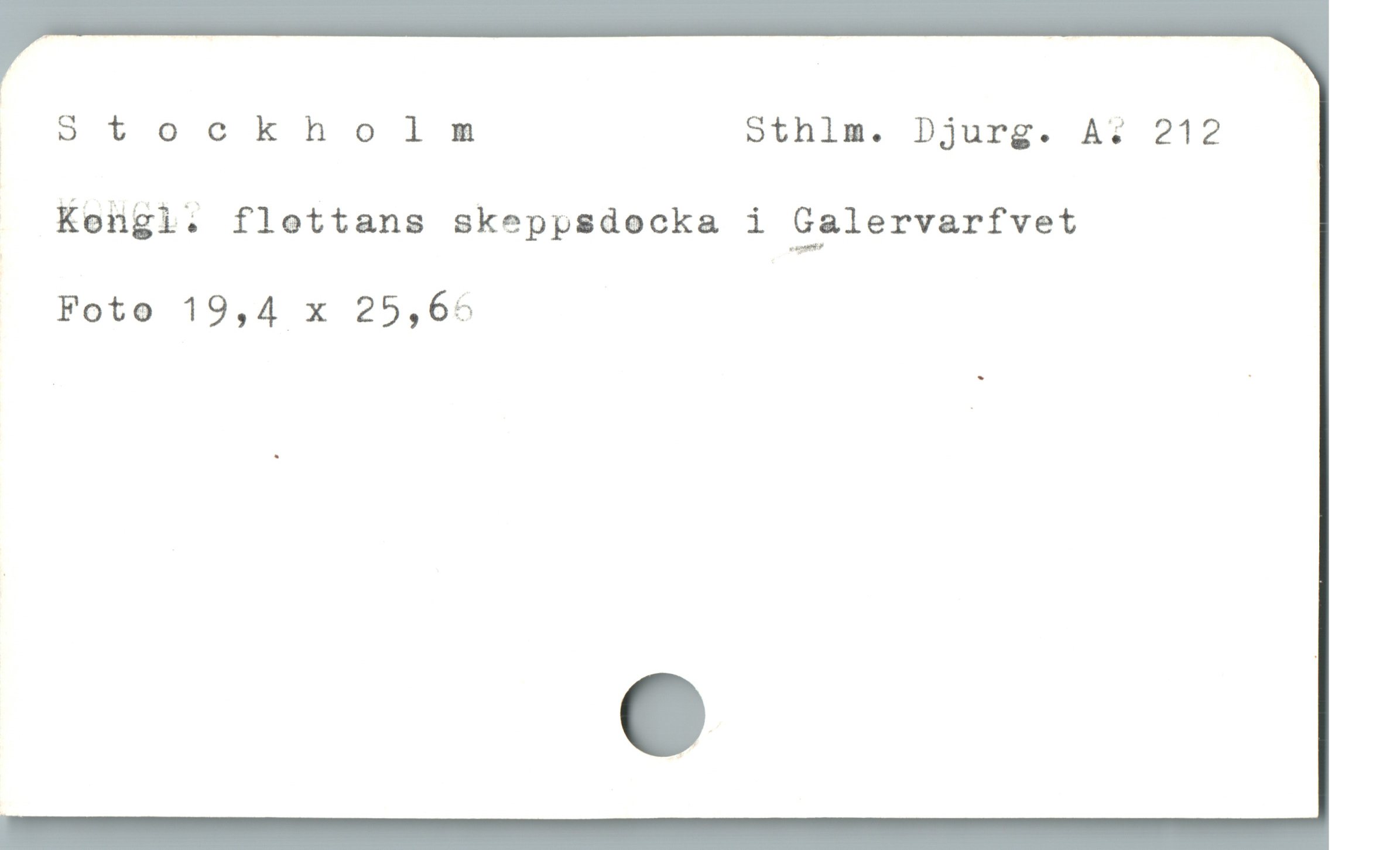  oötockholm Sthlm. Djurg. A: 212
Kongi. flottans skeppsdocka i Galervarfvet
Foto 19,4 x 25,6^
