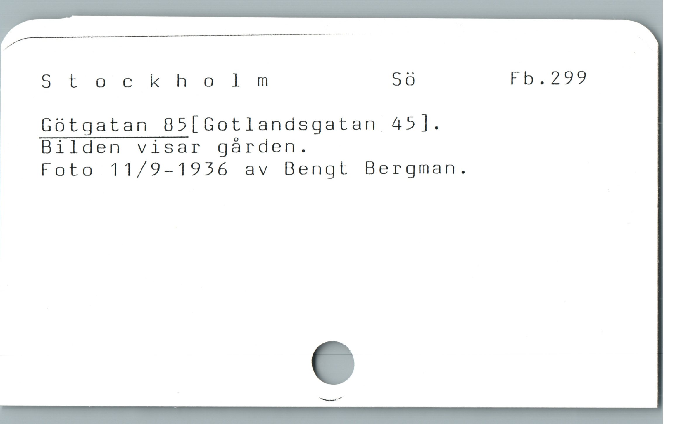  Stochkholm Sö [D.29?
Gótgatan 85[Gotlandsgatan 45].
Bilden visar gárden.

i Foto 11/9-1956 av Bengt Bergman.
