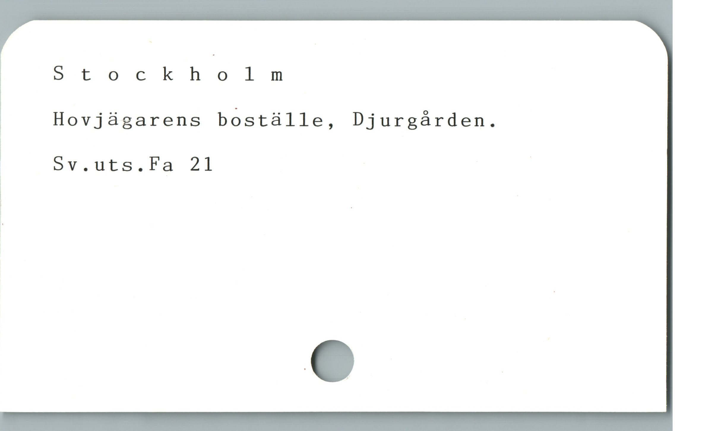  Stockholm
Hovjägarens boställe, Djurgården.
|
Sv.uts.Fa 21
l
ry ,
