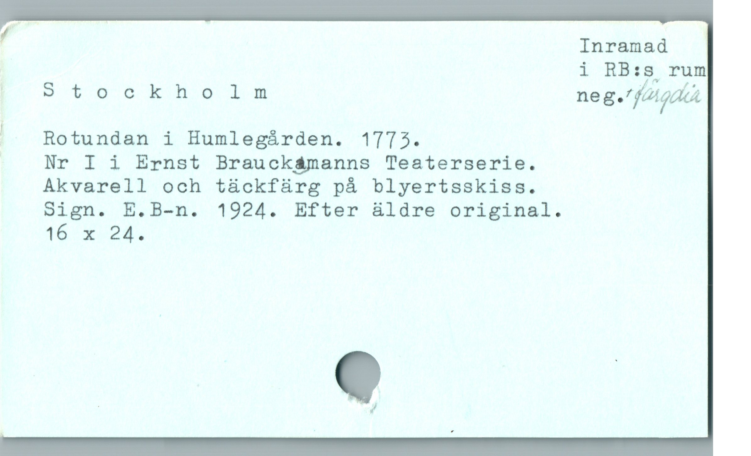  4 Inramad
i RB:s rum

. 9tuoe^ka l nngWÄ%ÄQ
j Rotundan i Humlegárden. 1775.
| Nr I i Ernst Brauckámanns Teaterserie.

Akvarell och tückfürg pá blyertsskiss.

Sign. E.B-n. 1924. Efter &ldre original.

(6 x 248.

| (.I!
