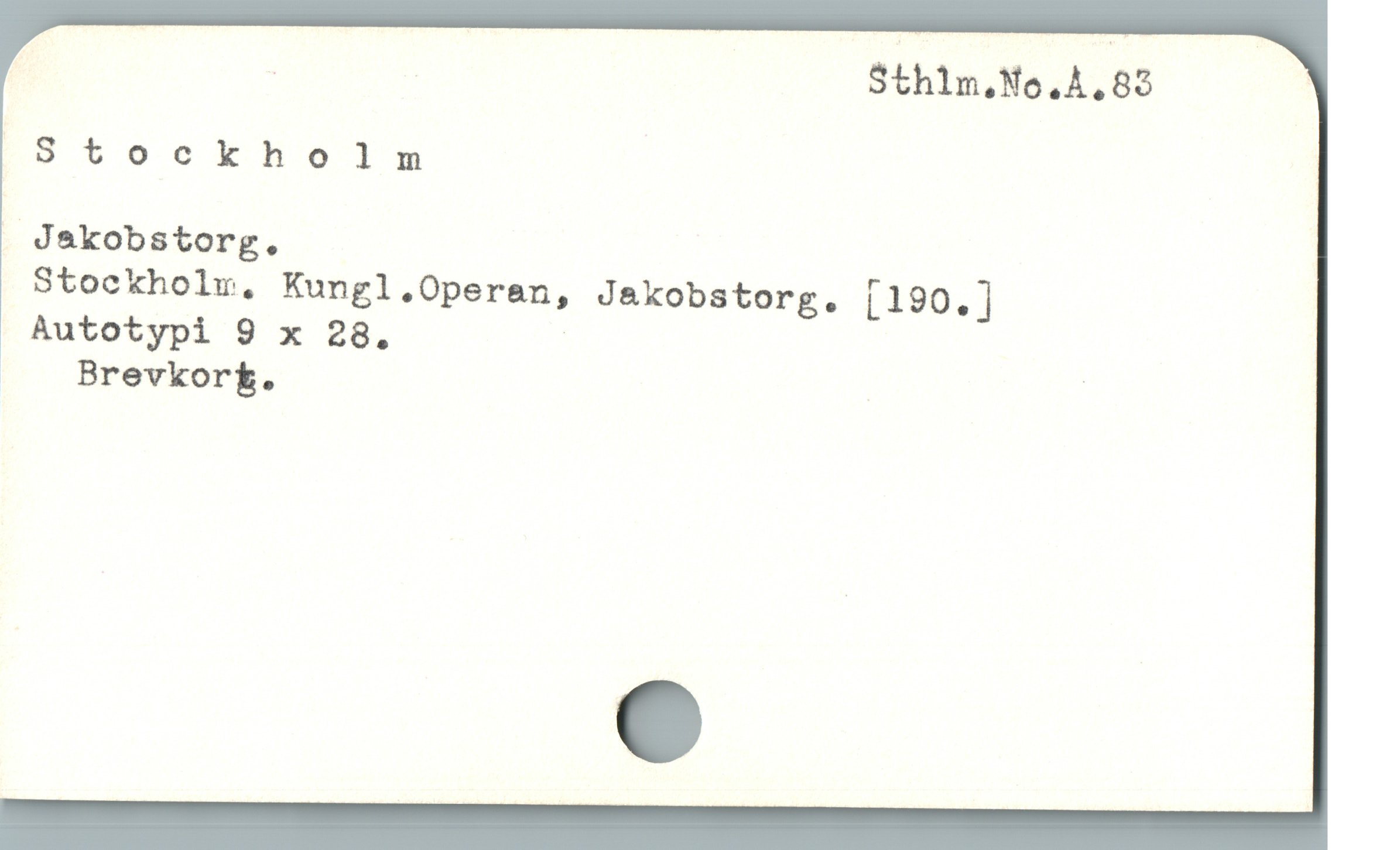  Stockholm
Jakobstorg.
Stockholw, Kungl.Operan, Jakobstorg. [190.]
Autotypi 9 x 28. |
Brevkorfk. |

