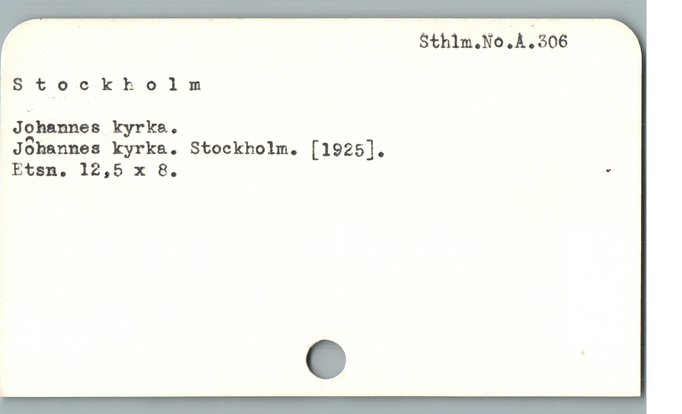  Sthlm.No.Å.306
Stockholnm
- Johannes kyrke.
Johannes kyrka. Stockholm. [1925].
Etsn. 12,5 x 8. ,
