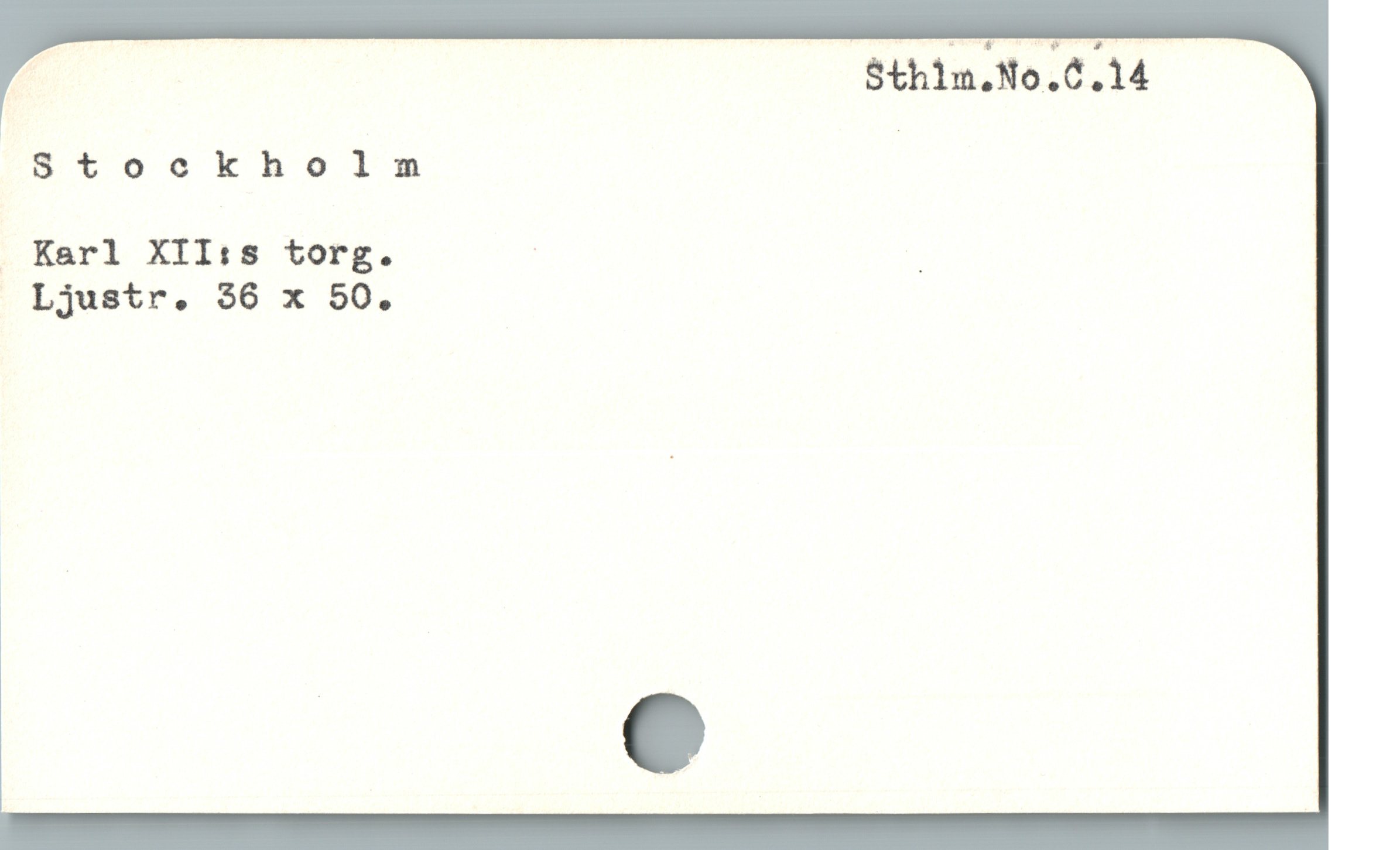  | Sthim.No.C.14
W Stockholm |
. Karl XII:s torg. | |

Ljustr. 36 x 50.
