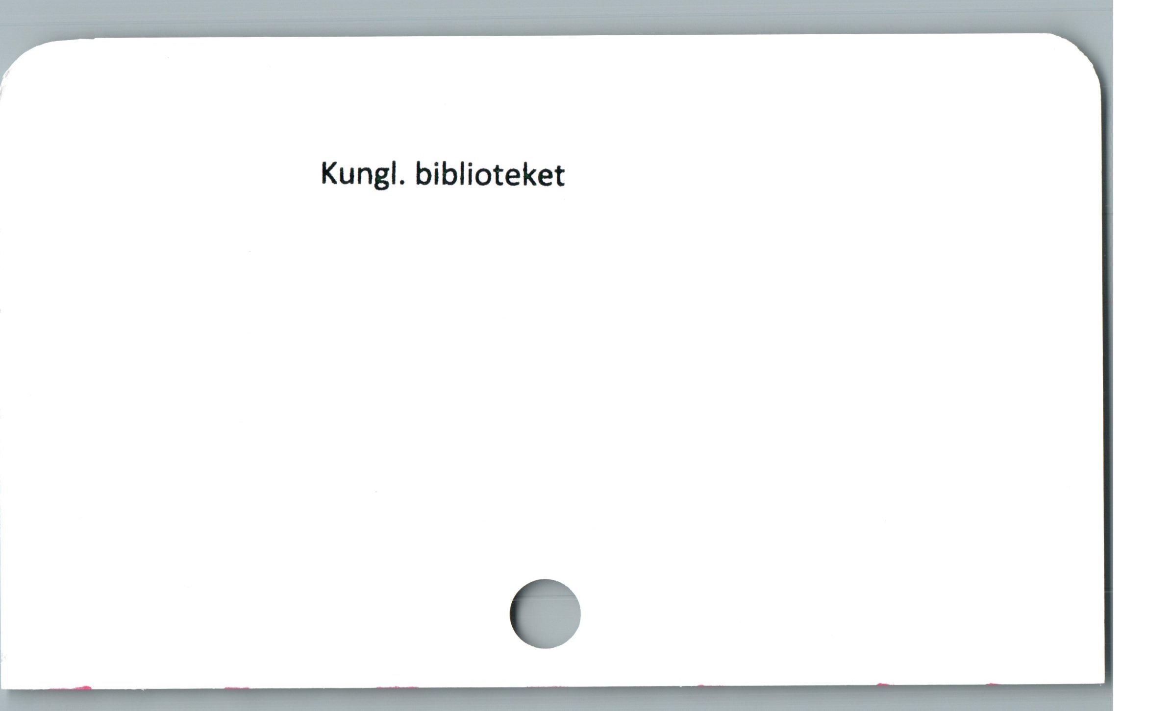 Kungl. biblioteket l
