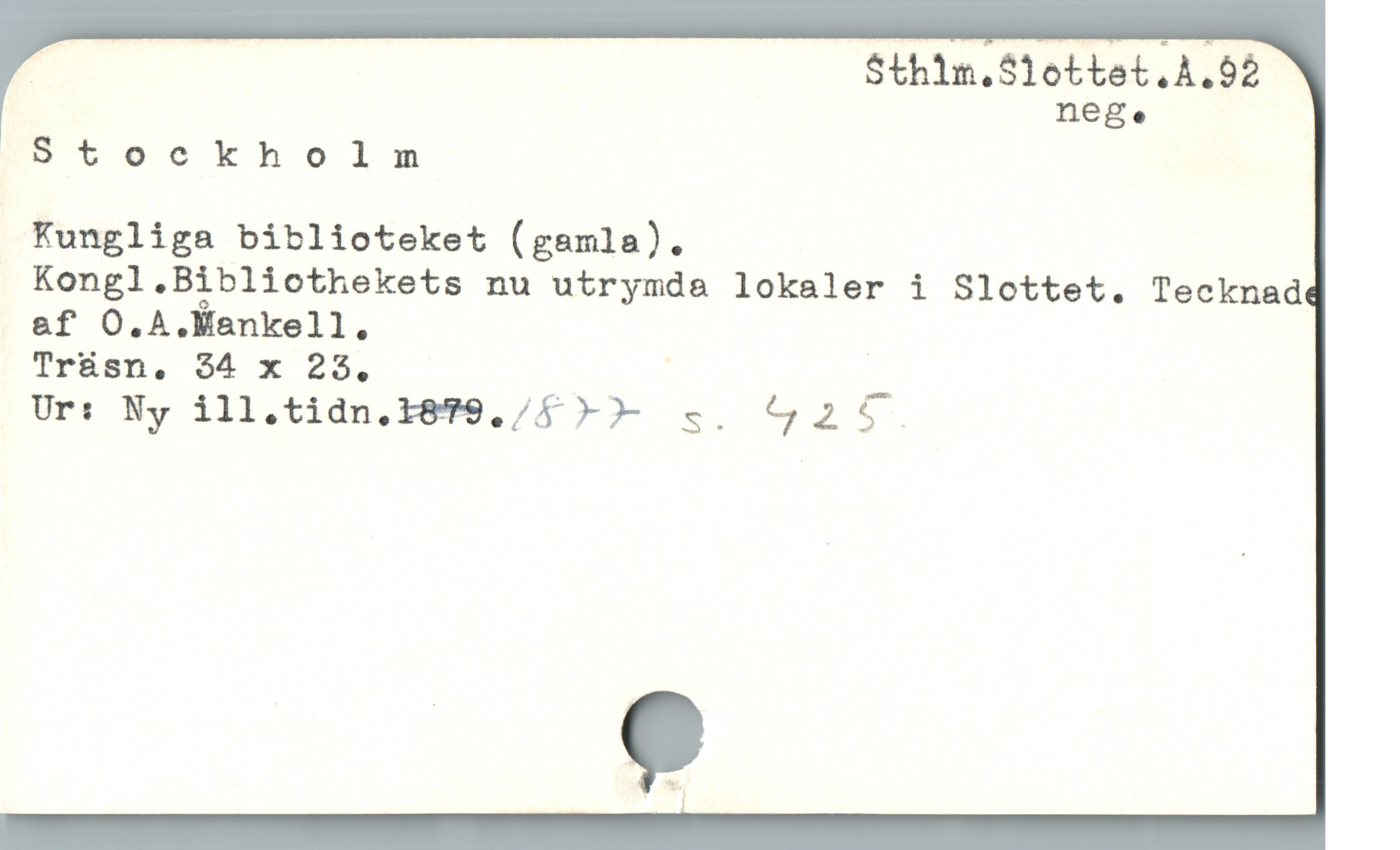  Sthln.Slottet.A.52
nege

Stockholm

Kungliga biblioteket (gamla).

Kongl.Bibliothekets nu utrymda lokaler i Slottet. Tecknad

Trüsn. 34 x 23, | ;

Ur: Ny ill.tidn.i879./4 >>r s. $2$5

