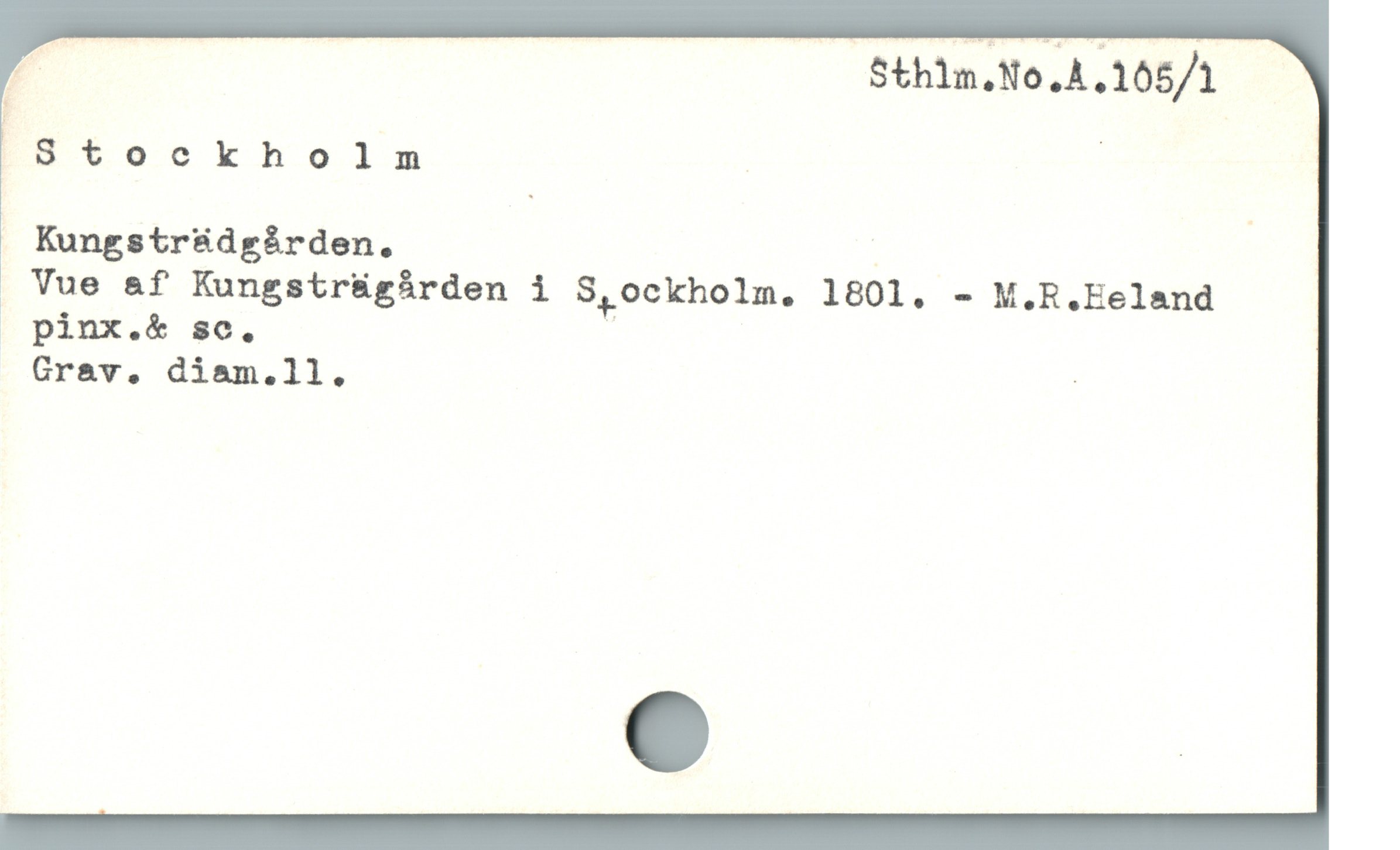  , | —— Sthilm.No.A.105/1
/ |
L[8toockholm

Kungstr&dgiírden.
. Vue &f Kungsträgården i S,ockholm. 1801. - M.R.Eeland
| pinx.& soc., ;

Crav, diam.ll. l
