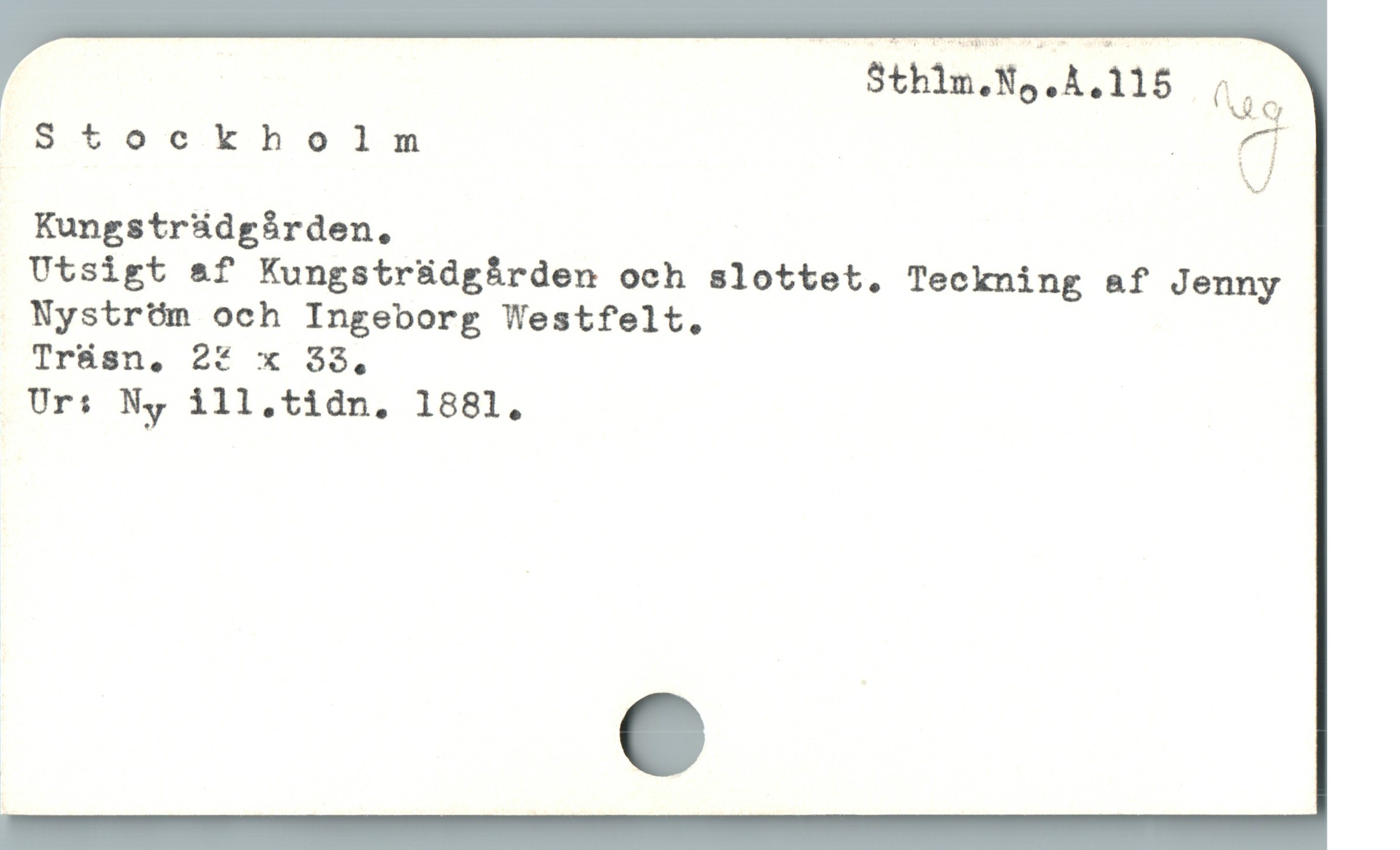 Sthilm.Ny Å.115 ao

Stockbholm | ET il
xk/
Kungsträdgården,
Utsigt af Kungsträdgården och slottet. Teckning af Jenny
Nyström och Ingeborg Westfelt.
Träsn, 2* x 33,
oUrs: Ny ill.tidn. 1881.
