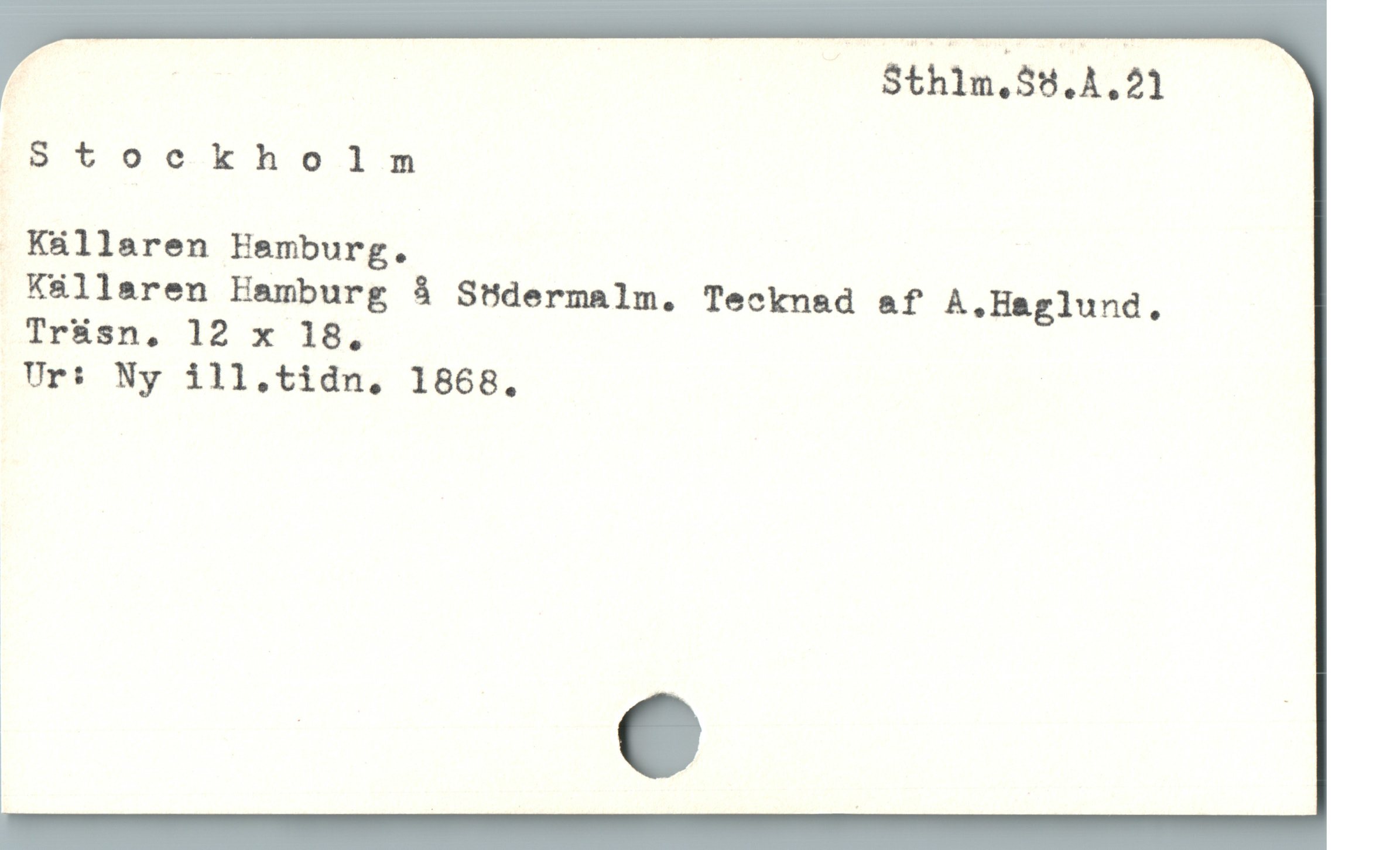  | | Sth1n,58.1.21
Btockhoiln
 Kállaren Eemburg.
Kállaren Hamburg 3å Stdermalm. Tecknad af A.H&glund.
Tr&sn,. 12 x 18.
