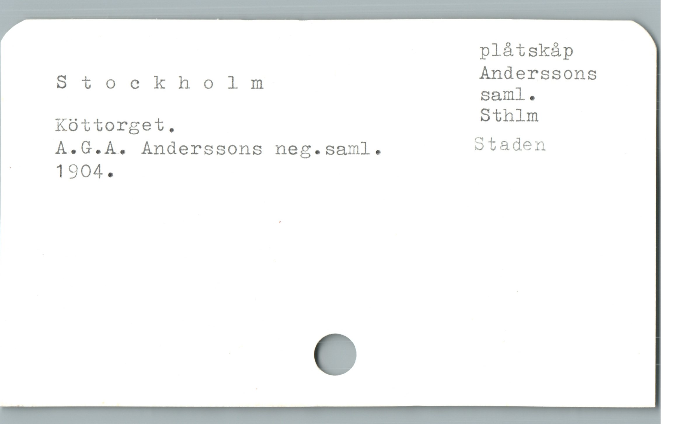  plåtskåp
& + ö ö k k o i s Anderssons
saml .
Köttorget. Sthlm
A.G.A. Anderssons neg.saml. Staden
| 1904.
* .
