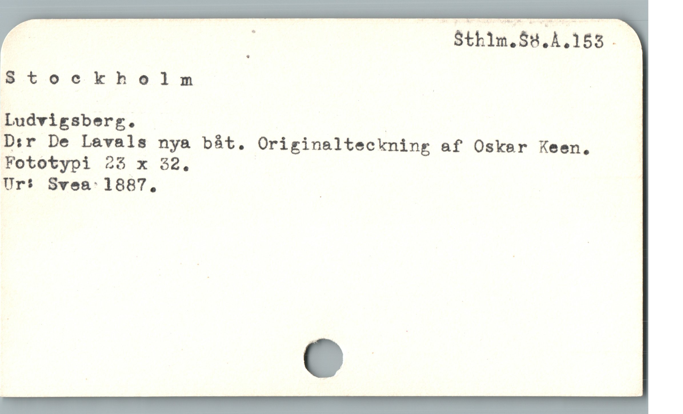  E | Stk1n,S8.1.155 -
$tockhelm | |
Ludvigsberg. _ |
D:r De Lavals nya bát. Originalteckning af Osker Keen.
Fototypi 25 x 32.

Ur* Svea:1887, _
