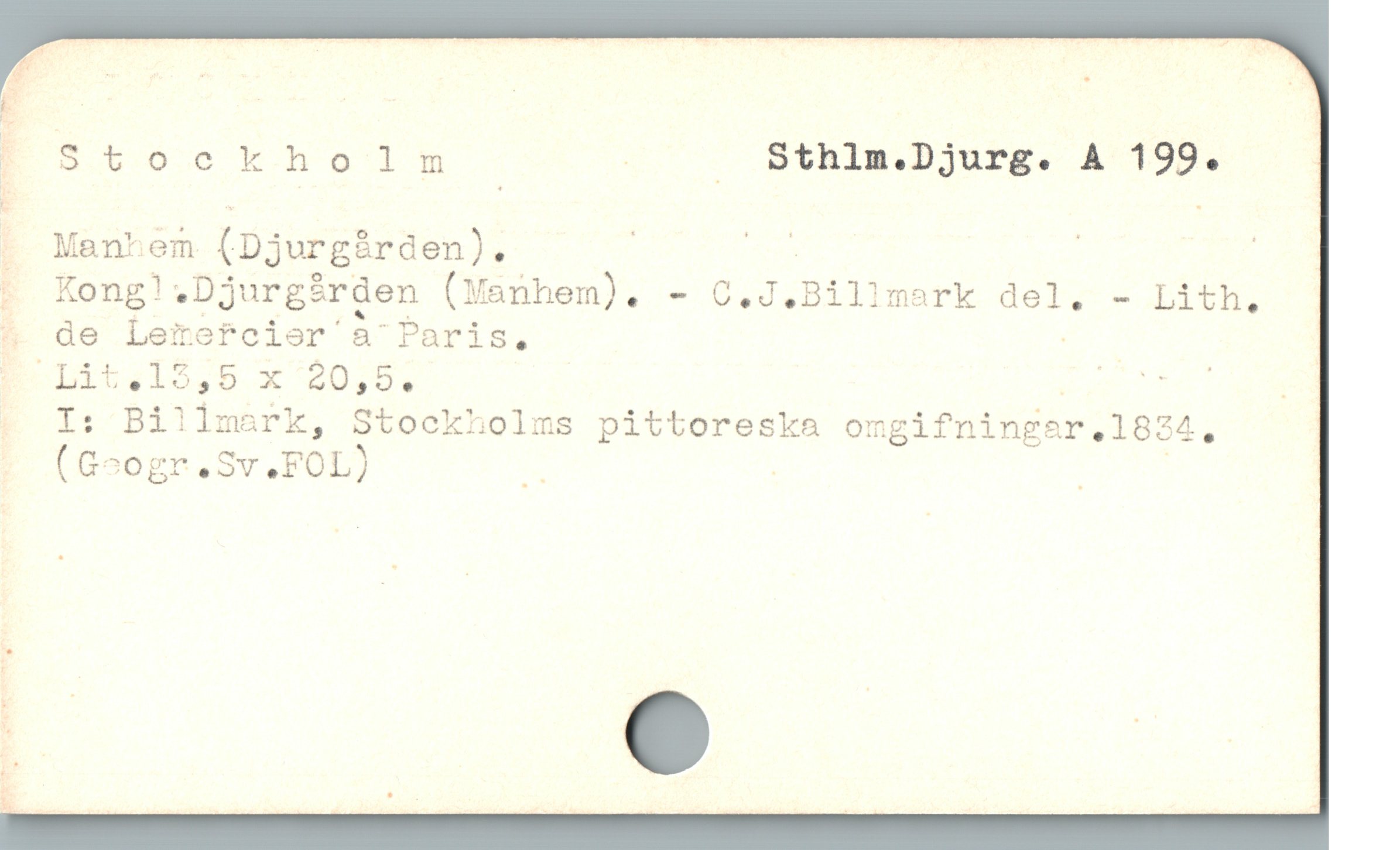  * S t5 khol h : o Sthlm.Djurg. A 199. :
- Menhem (Djurgården). | Aa . B
; Kong!.Djurgirden (Manhem). - C.J.Billmerk del. - Lith,

& de LetePcior'à Paris, RA

E 1iti15,9 x 20;0, p €L ND
; I: Billmark, Stockholms pittoreska omgifninger.1834,

? (Geogr.Sv.FOL) n ! | ;
