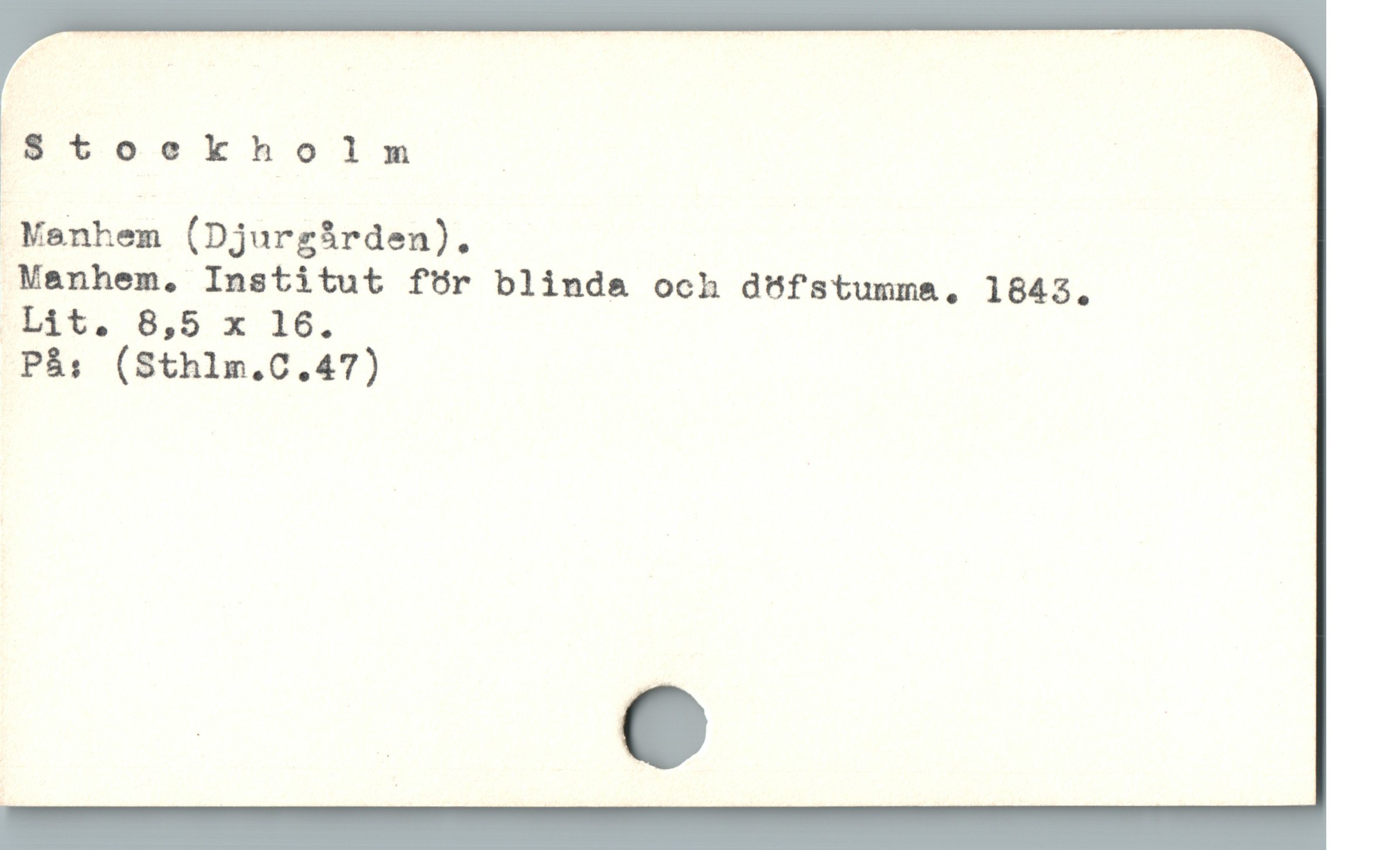  Stoekkholm _

 Kenhem (Djurgirden). |

Manhem, Institut för blinda och d5fstumma . 1845.
PÀ; (3thlm.0.47)
