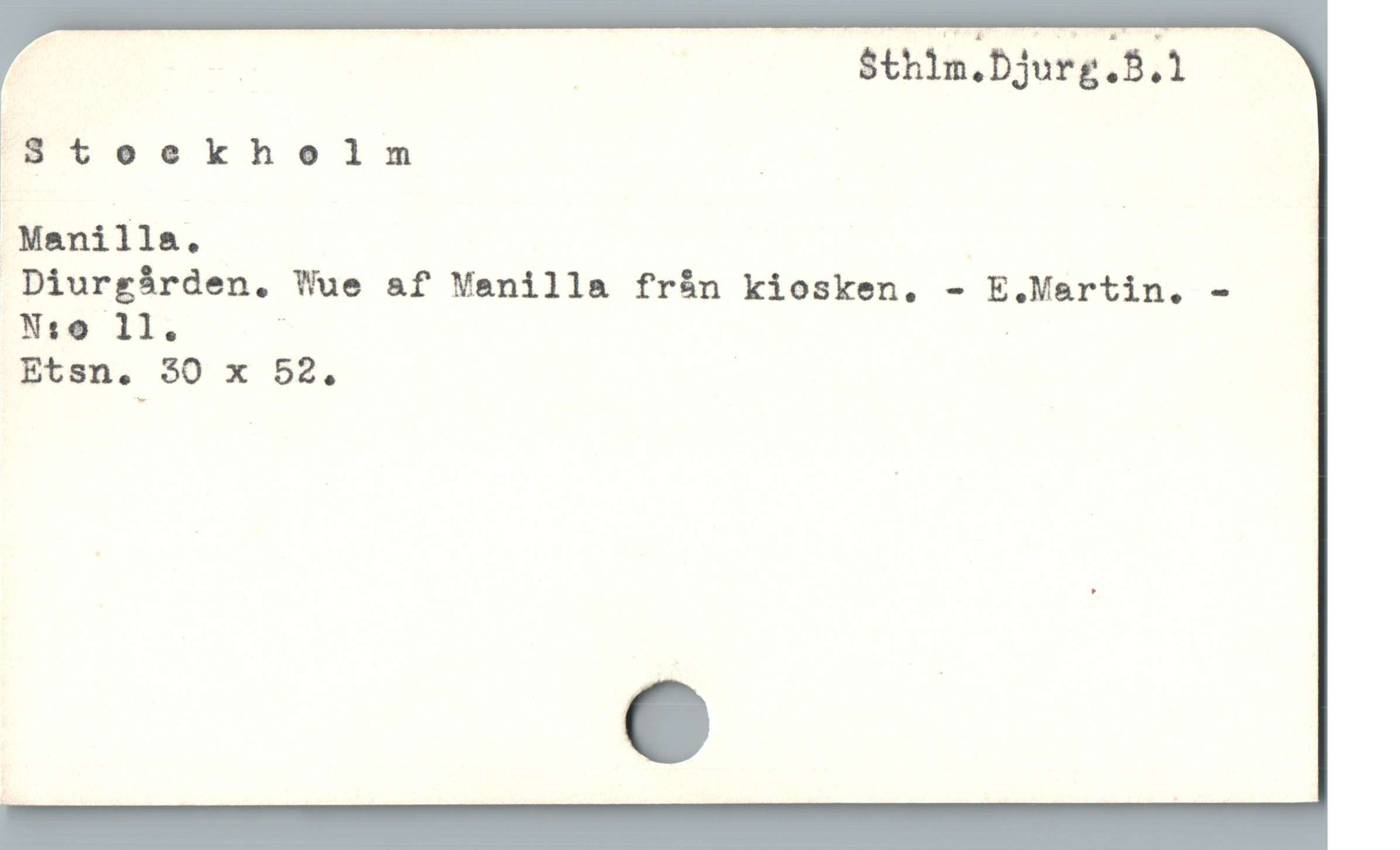  | | | | $thin.Djurg.B.1
f $teekhelm |
Manilla. |
Diurgárden. "ue a&f Venilla från kiosken. - E.Martin. -
Etsn. 30 x 52.

