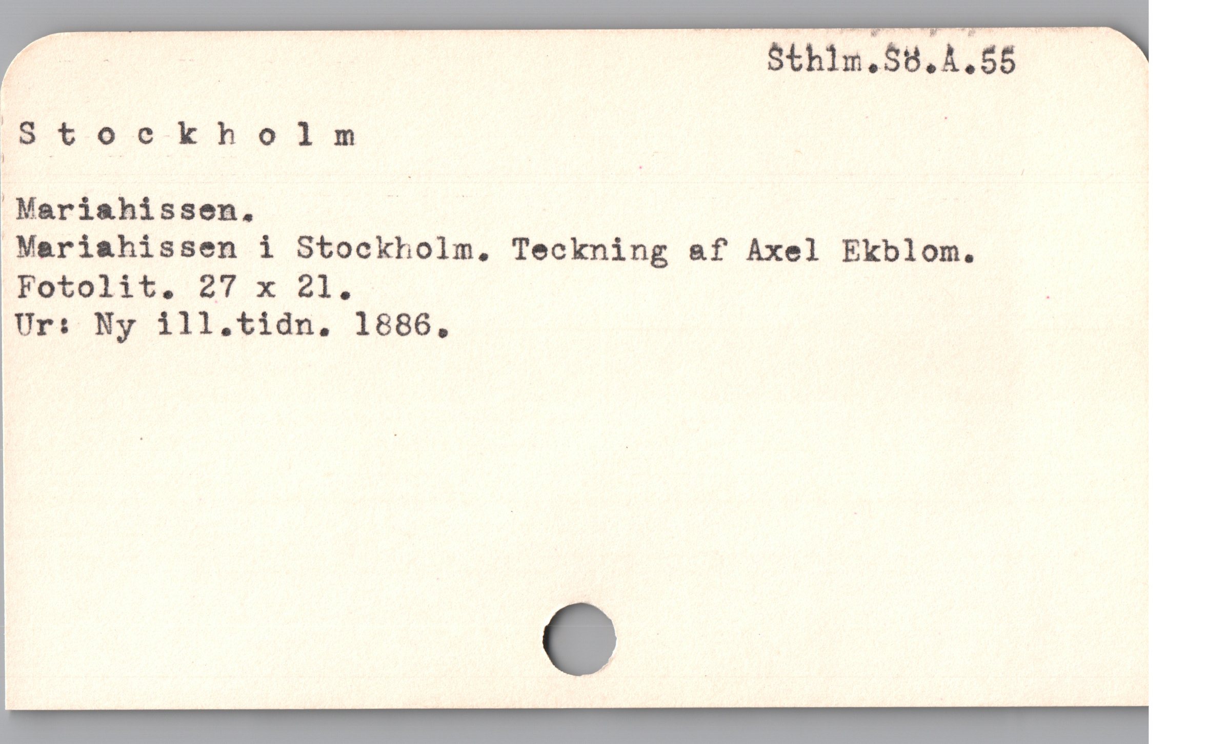  Stockholm |
 Mariahissen, U

Meriahissen i Stockholm, Teckning &f Axel Ekblom.
Fotolib. 27 x 21, .
