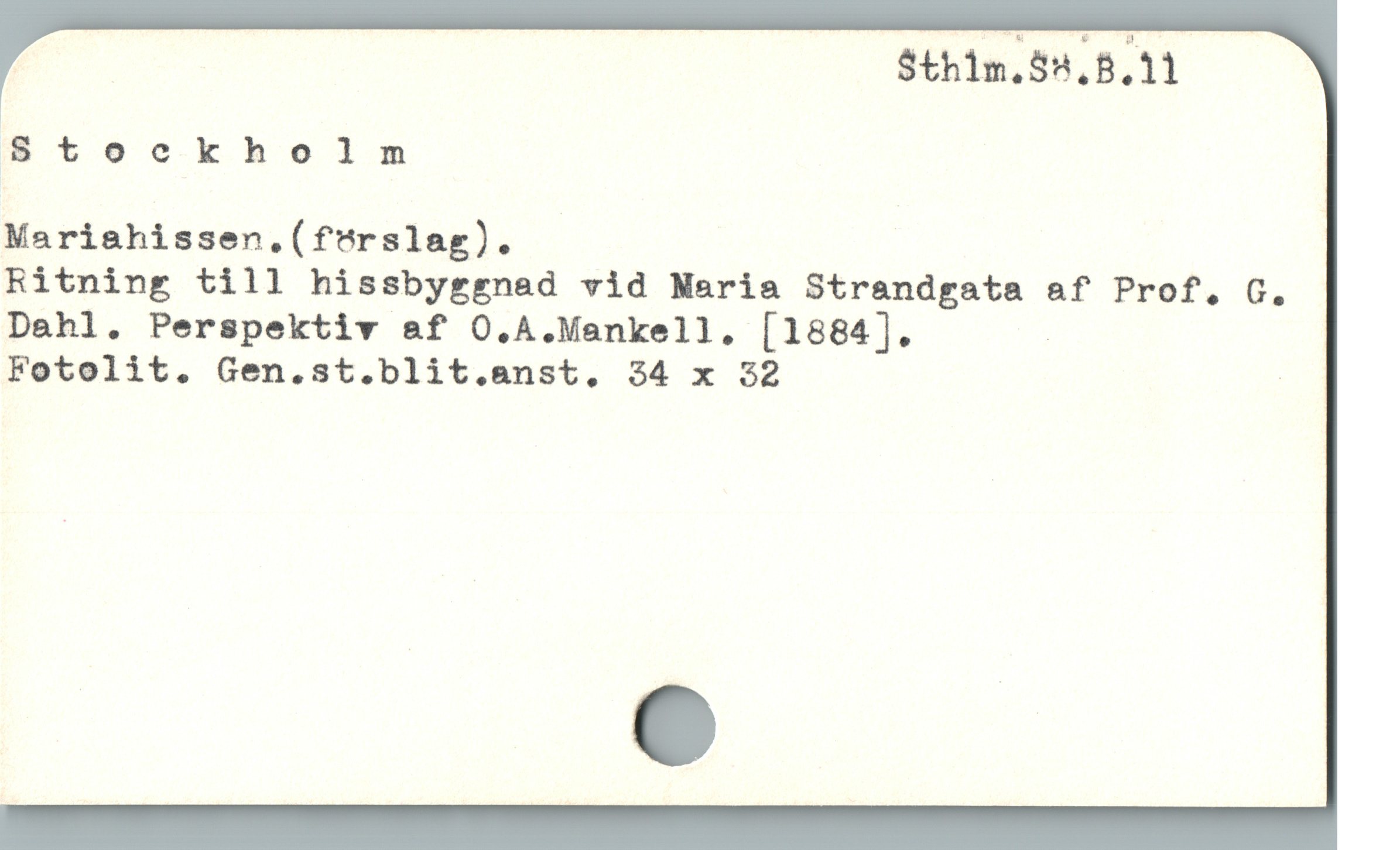  ! $th1m.55,8.11

*s teckholnm

Marishissen.(frrslag).

Ritning till hissbyggnad vid Naria Strandgata af Prof, G.
Dahl. Perspektiv &f O.A.Menkell. [1884]. |

Fotolit. Gen.st.blit.anst, 34 x 32 |
