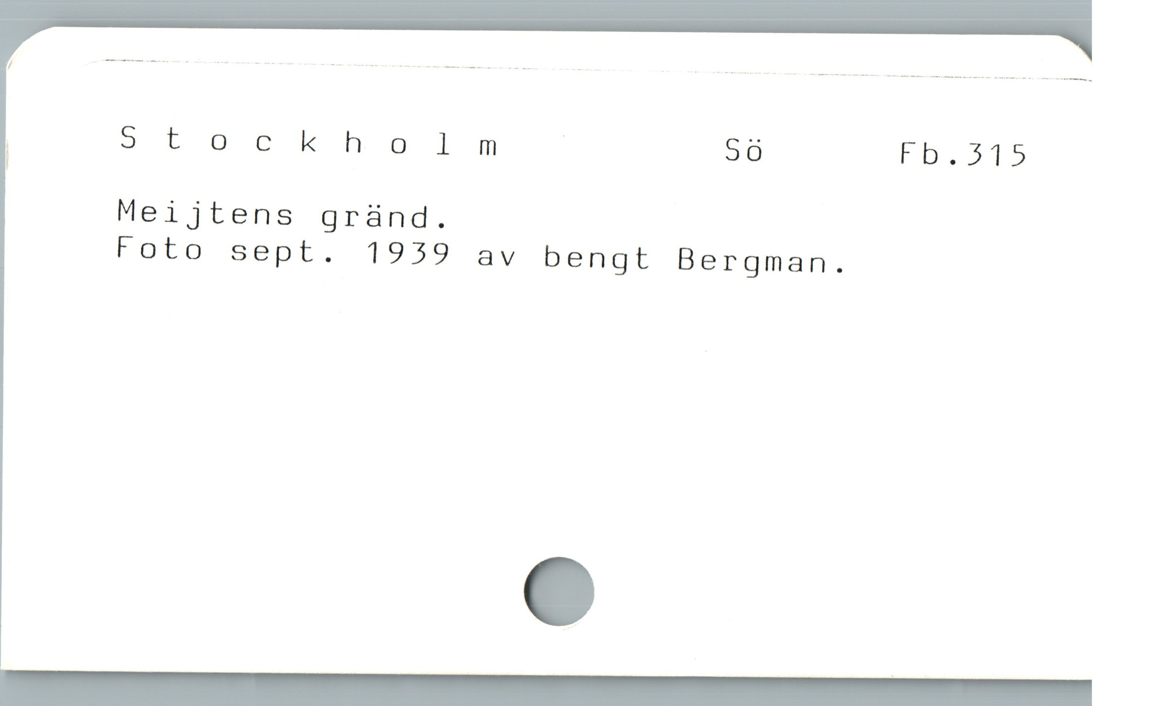  | 5tockholm | Sö Fb.515
Meijtens grànd.
Foto sept. 1939 av bengt Bergman.
