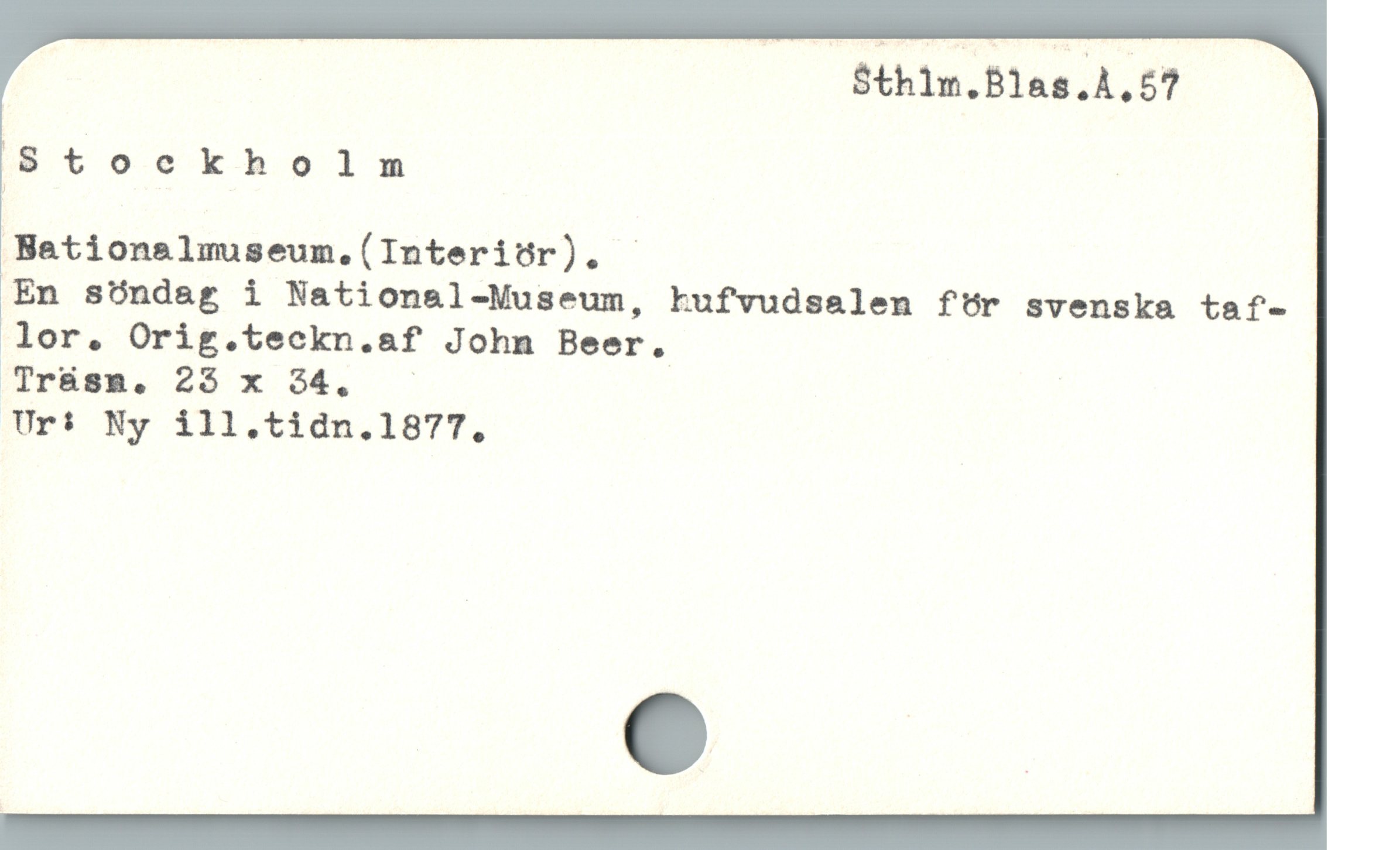  Sthlm.Blas.Å.57
Stockholm |
Bationalmuseum.(Interiör).
)En sóndag i Nationsl-Museum, kufvudsalen för svenska taf-
lor, Orig.teckn.a&f John Beer.
Trüsa. 25 x 34. — |
Urt Ny íi11,tidn.1877.
