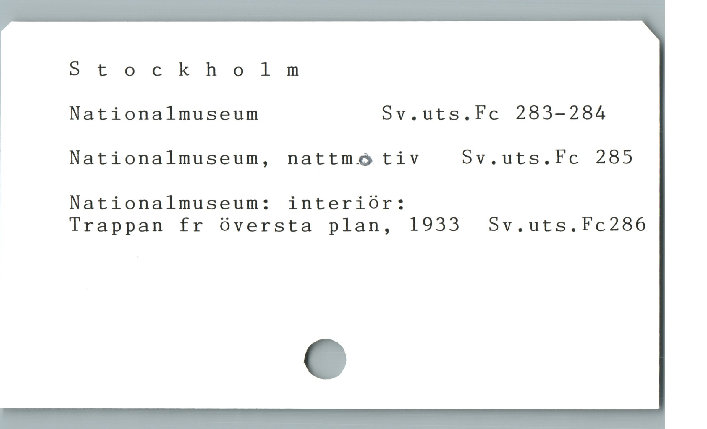  Stockholm
Nationalmuseum Sv.uts.Fc 283-284
l Nationalmuseum, nattmó tiv Sv.uts.Fc 285
ä Nationalmuseum: interiór:
Trappan fr óÓversta plan, 1933 Sv.uts.Fc286
e
