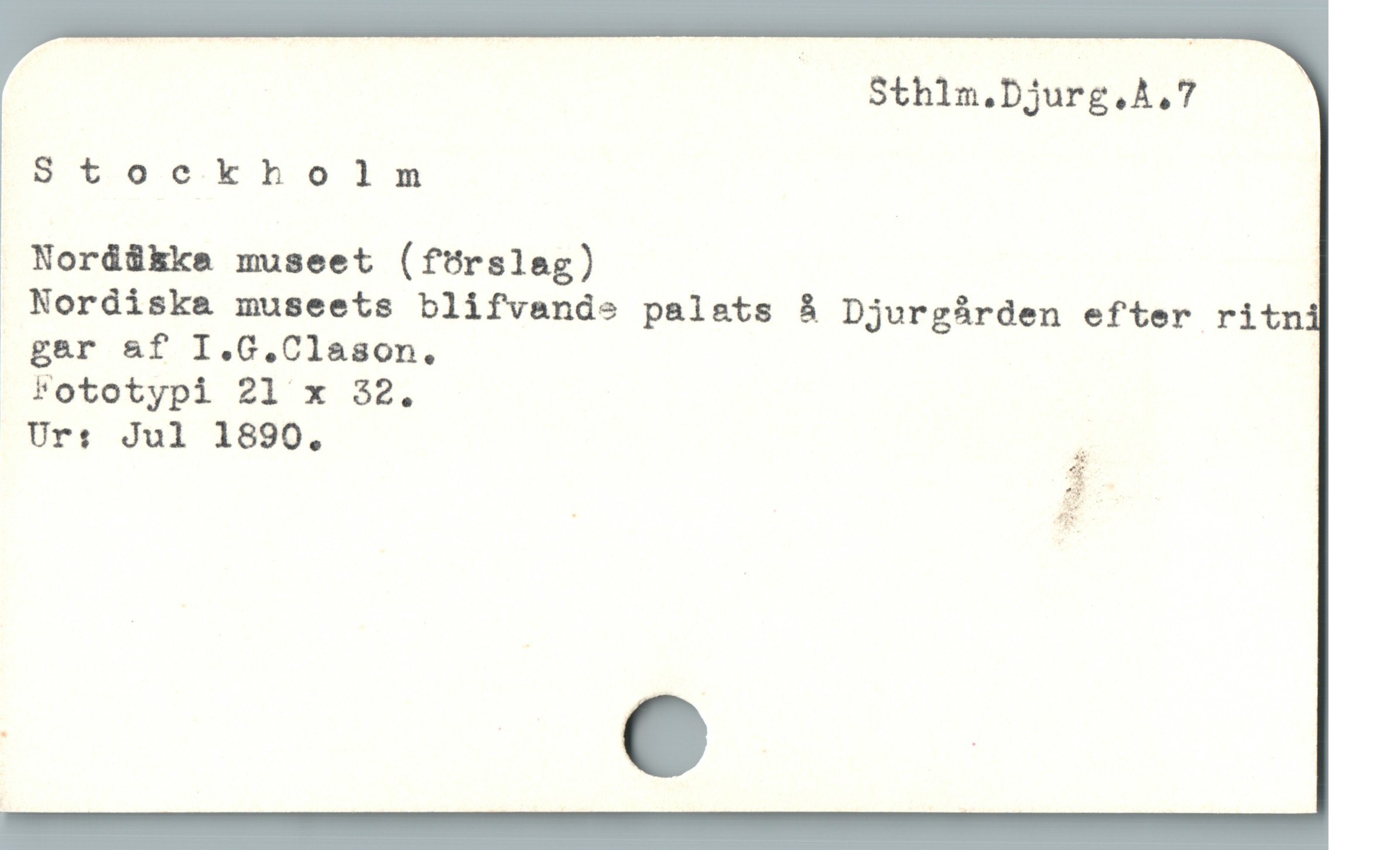  Stockholm

Nord&ükke museet (förslag) |
Nordiske museets blifvande palats å Djurgárden efter ritn
gar &f I.G.Clason.

Fototypi 21 x 32.

Ur: Jul 1890., g
