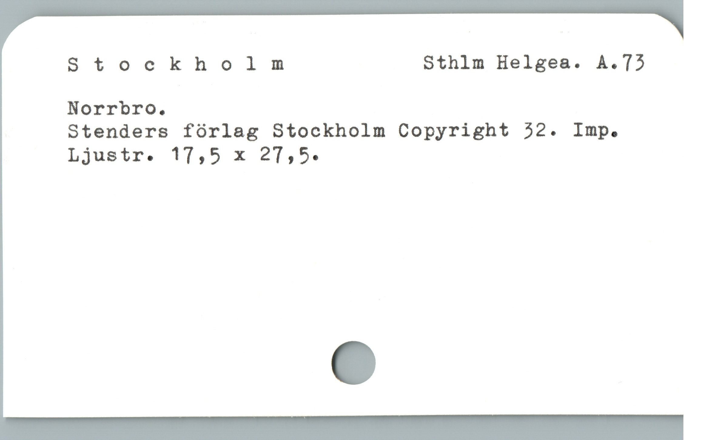  Stockholm Sthlm Helgea. A.75
Norrbro.
Stenders fórlag Stockholm Copyright 52. Imp.
