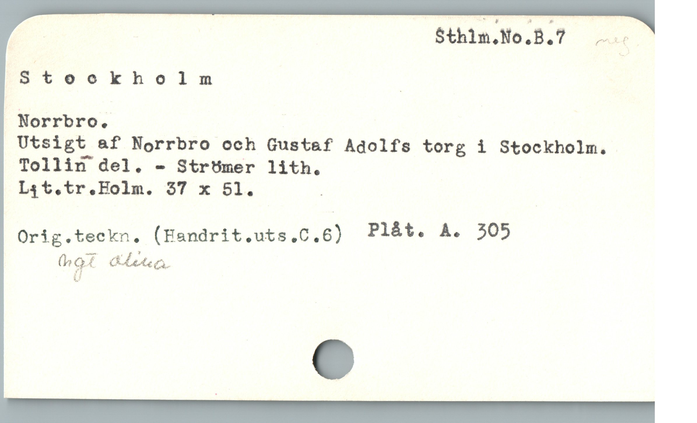  : $thim,No,B.7 ..
S/t ockholm _
Norrbro.
Utsigt &f Norrbro och Gustaf Adolfs torg i Stockholm.
Tollin del. - Strömer lith.
Lat.tr.Holm. 37 x 51. ; ;
Orig.teckn. (Handrit.uts.C.6) Plåt. A. 305

of &Gua.
