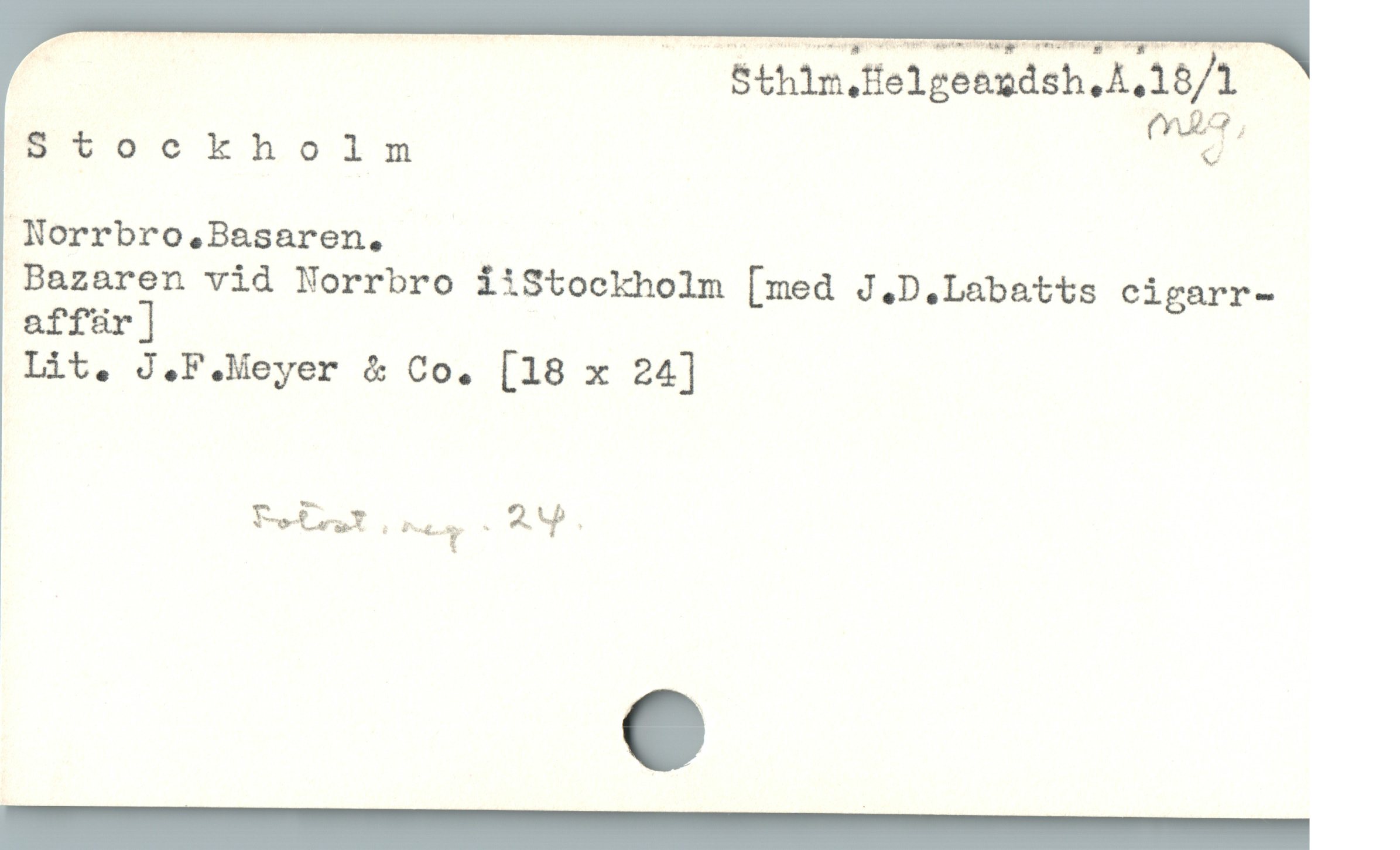  Sthln,felgesdsh A,18/A

Stockholm m.fåf i
Norrbro,Basaren,

Bazaren vid Worrbro iiStockholm [med J.D.Labatts cigarr-
affür]

Lit. J.F.Meyer & Co. [18 x 24]

Tebr . MY A.

——
