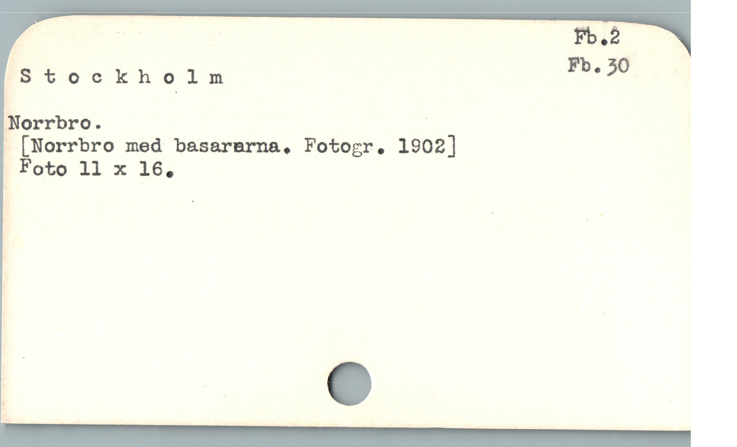 Stockholn d.
äi*lorrbro. |

" [Norrbro med basarerna, Fotogr. 1902]

. Foto 11 x 16,
