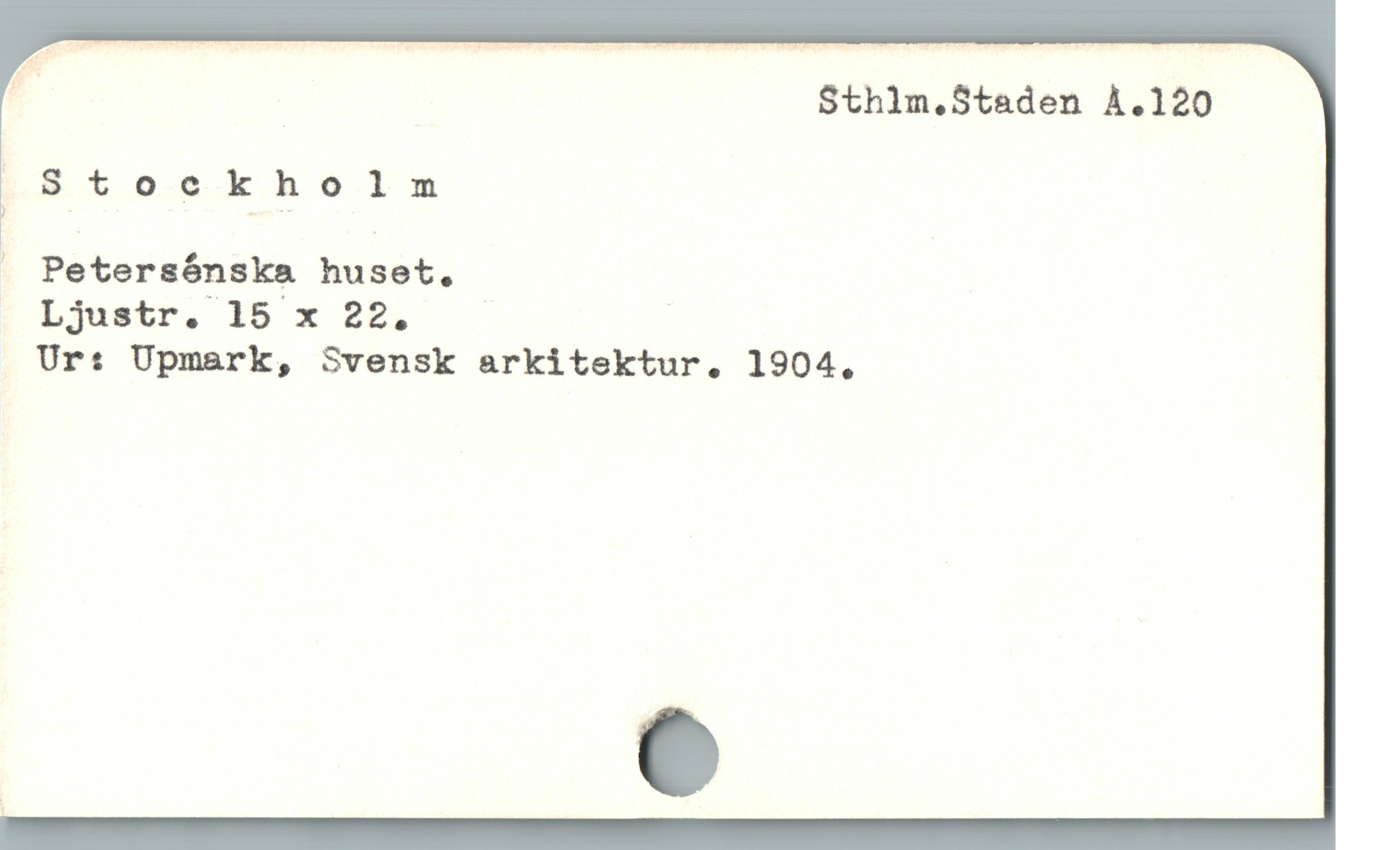  " | Sthlm.Staden À.120
:8toekholm
J Petersónska huset,

Ljustr. 15 x 22. — !

Ur: Upmark, Svensk arkitektur,. 1904,

