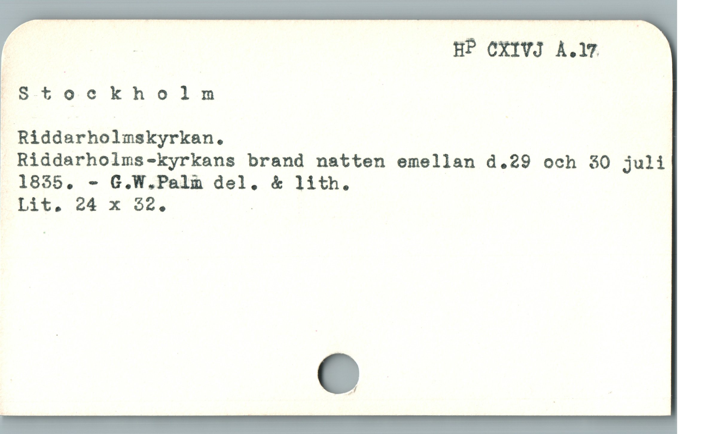  - HP CXIVJ A.l7.
St ockholnmnm
| Riddarholmskyrkan.
 Riddarholms-kyrkans brand natten emellan d.29 och 30 juli
. 1855. - G.W.Pelm del. & lith.
Lit, 24 x 52. .
