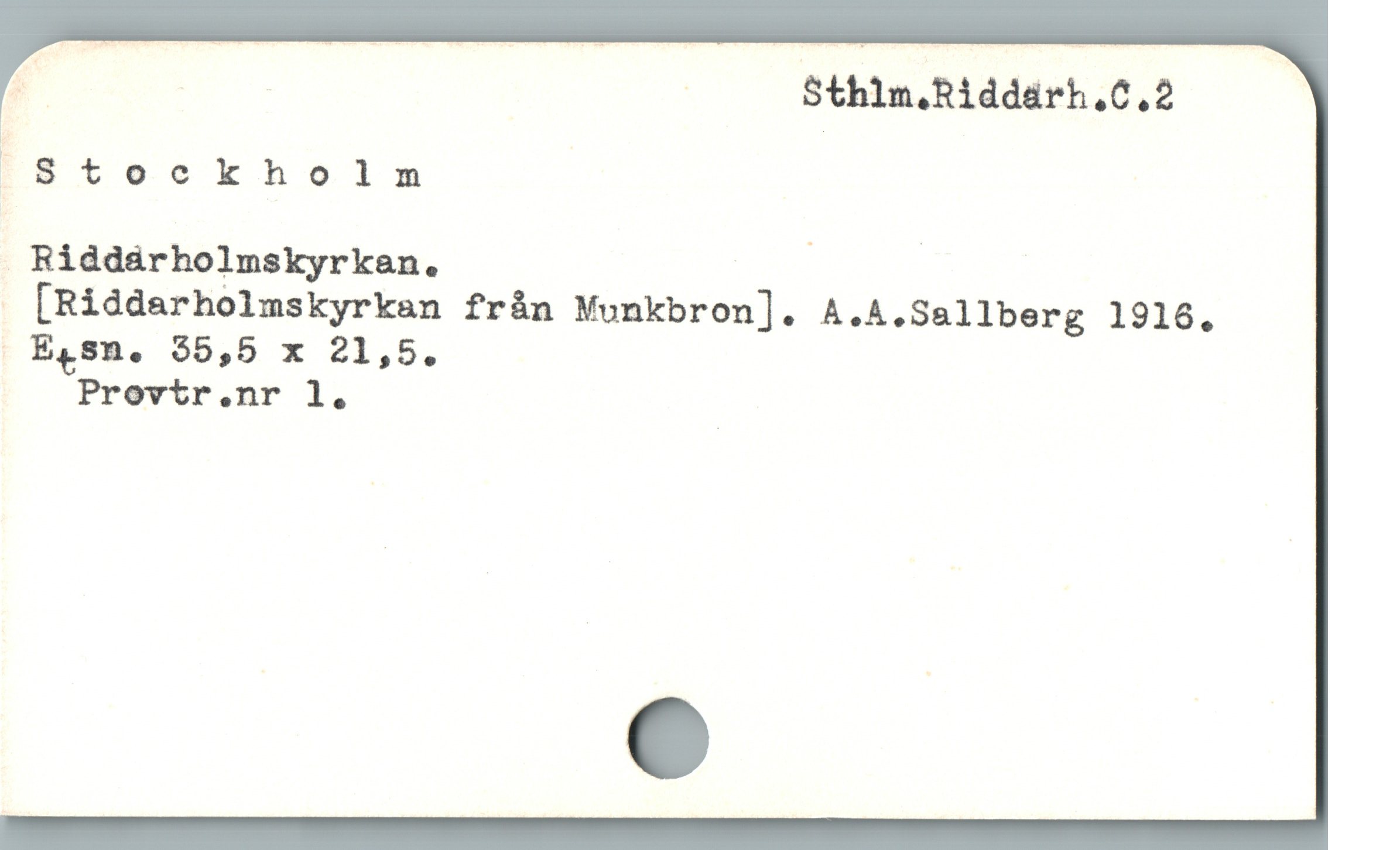  M - Sthlm.Riddärh.6.2 ——

?Stockholm

 Riddárholmskyrken. T E

 [Riddarholmskyrkan frán Munkbron]. A.A.Sallberg 1916.
Provtr.nr 1. |
