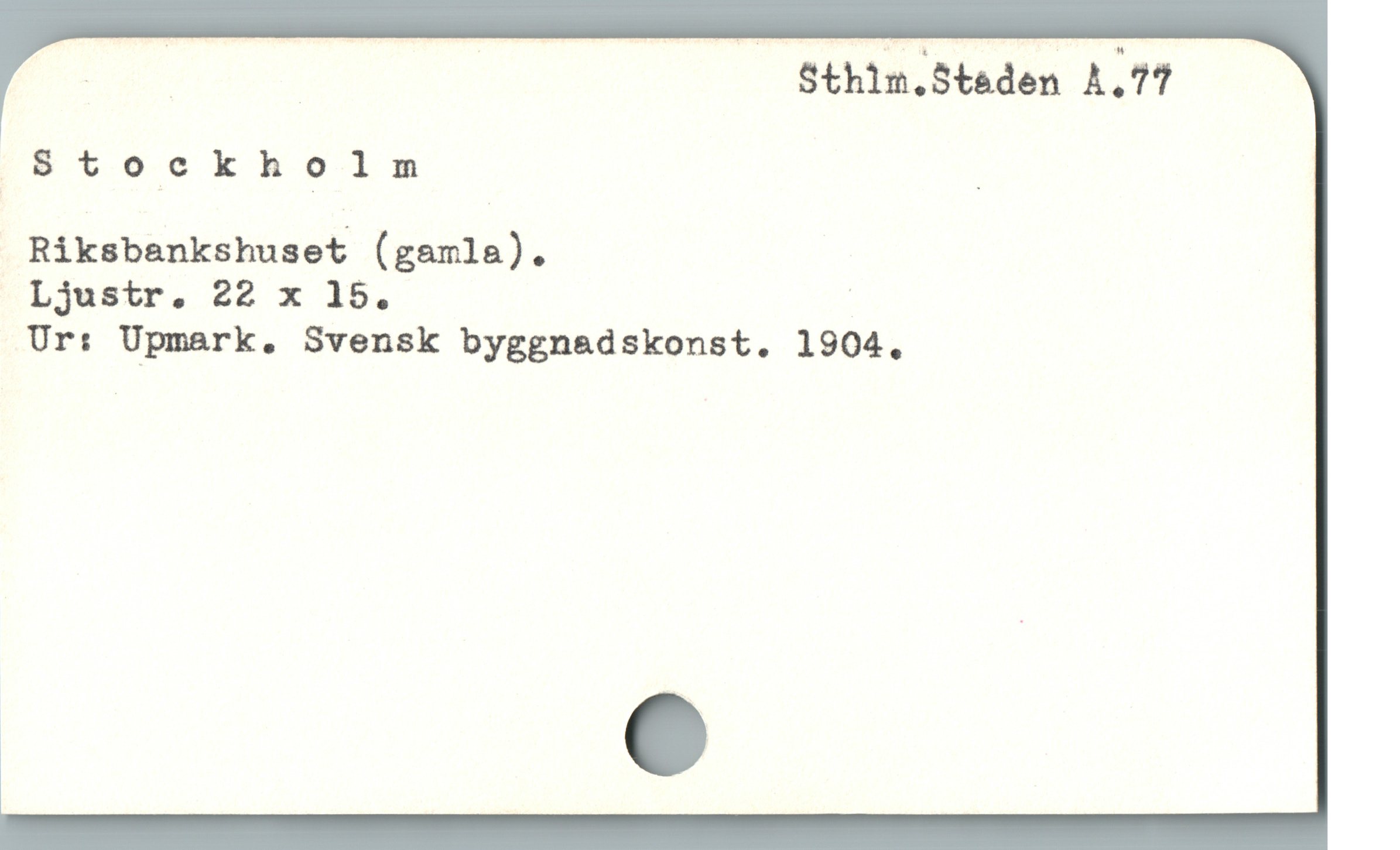  J Sthim.Staden A.77
ooStockholmnm |
Riksbankshuset (gamla).
Ljustr. 22 x 15. |
Ur: Upmark. Svensk byggnadskonst. 1904.
