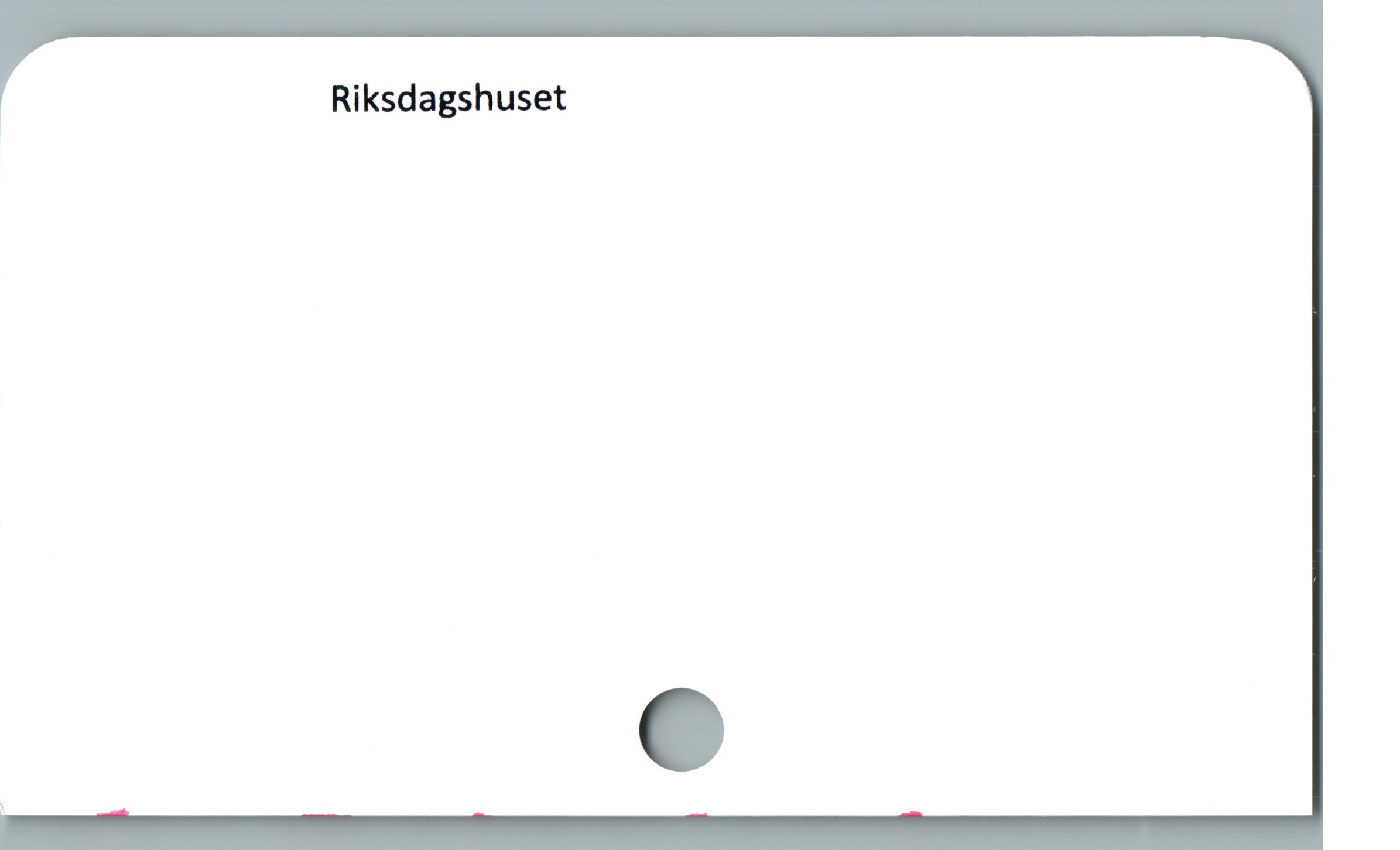  Riksdagshuset l
