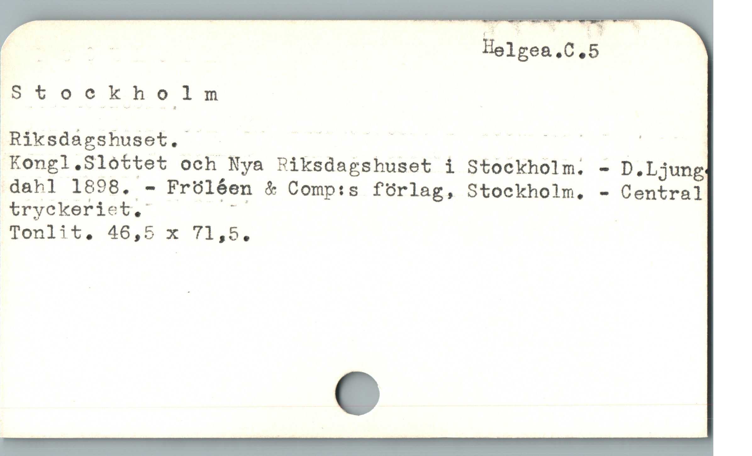  å s | äélgea.C.S

lS tCoekholm

r ued é

Riksdagshuset. . — — | |
Kongl.Slóttet och Nya Riksdagshuset i Stockholm. - D.Ljung
dahl 1898. - Fróléen & Comp:s fórlag, Stockholm. - Central
tryckeriet.' E |
Tonlit, 46,5 x 71,5.
