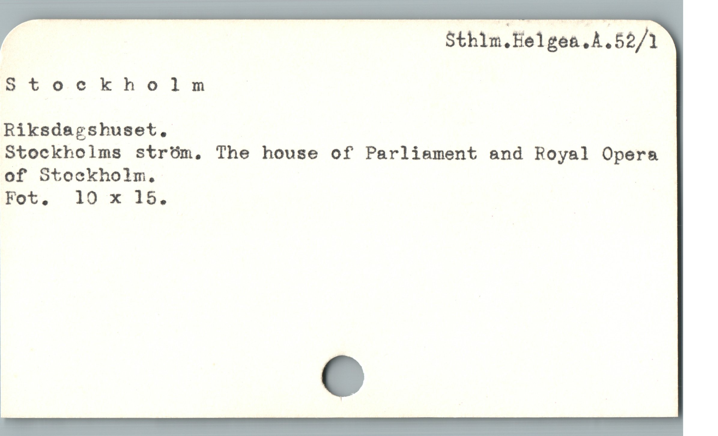  ! Sthim.Eelgea.A.52/1
Btockholm |

Riksdsagshuset.

Stockholms stróm. The house of Parlisment and Royal Opera
of Stockholm,
