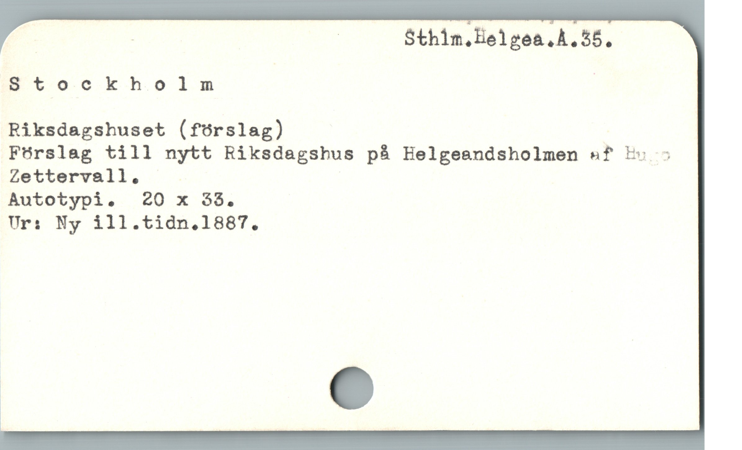  Stockholm |
Riksdagshuset (fórslag)

Förslag till nytt Riksdagshus pà Helgeandsholmen sf b :
Zettervall. | |

Autotypi. 20 x 58.

Uri Ny ill.tidn.1887.
