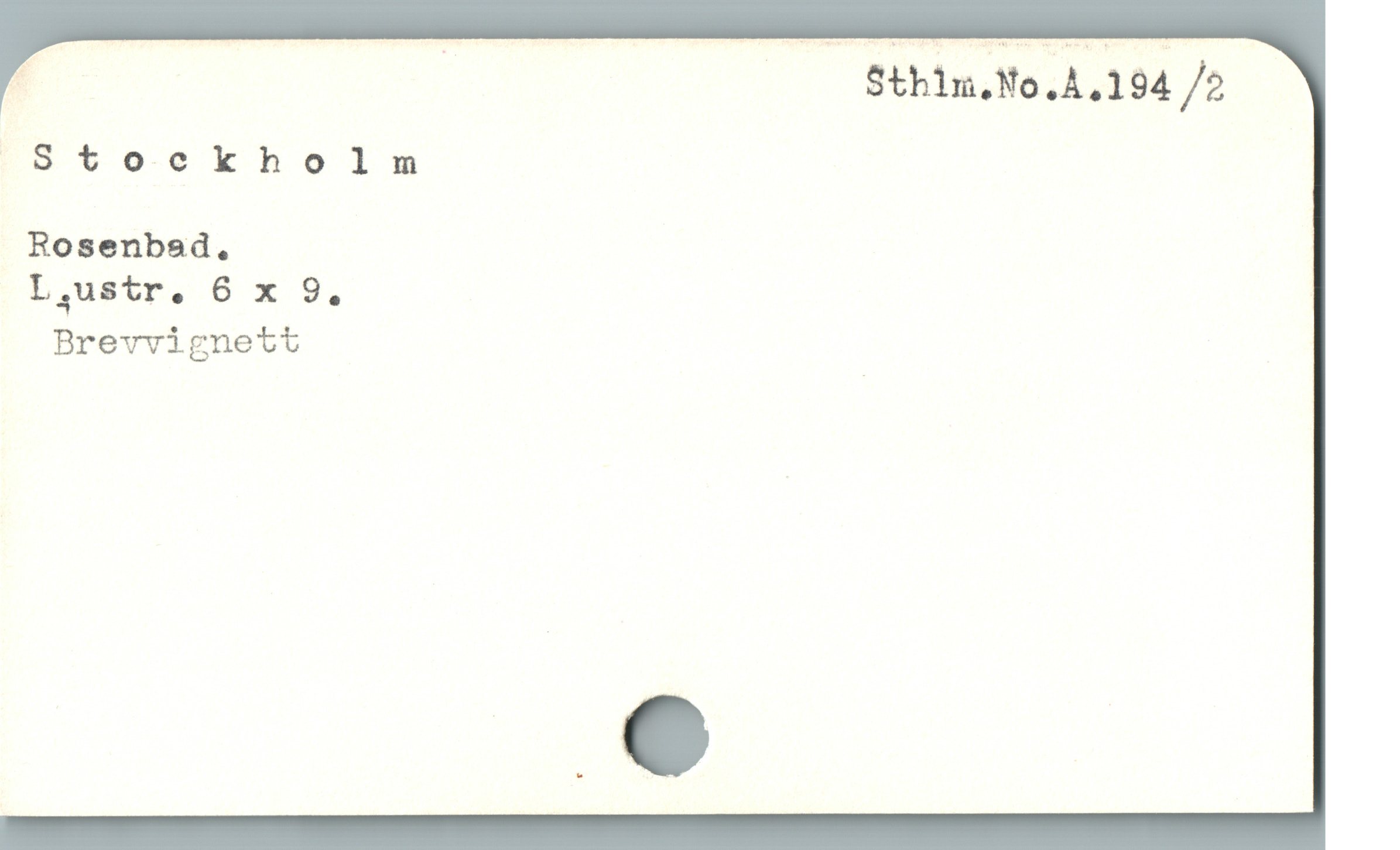  | —— Sthin.No.A,194 /2
rS to.ekholm
Rosenbed.,
Laustr. J MA m
Brevvignetti
