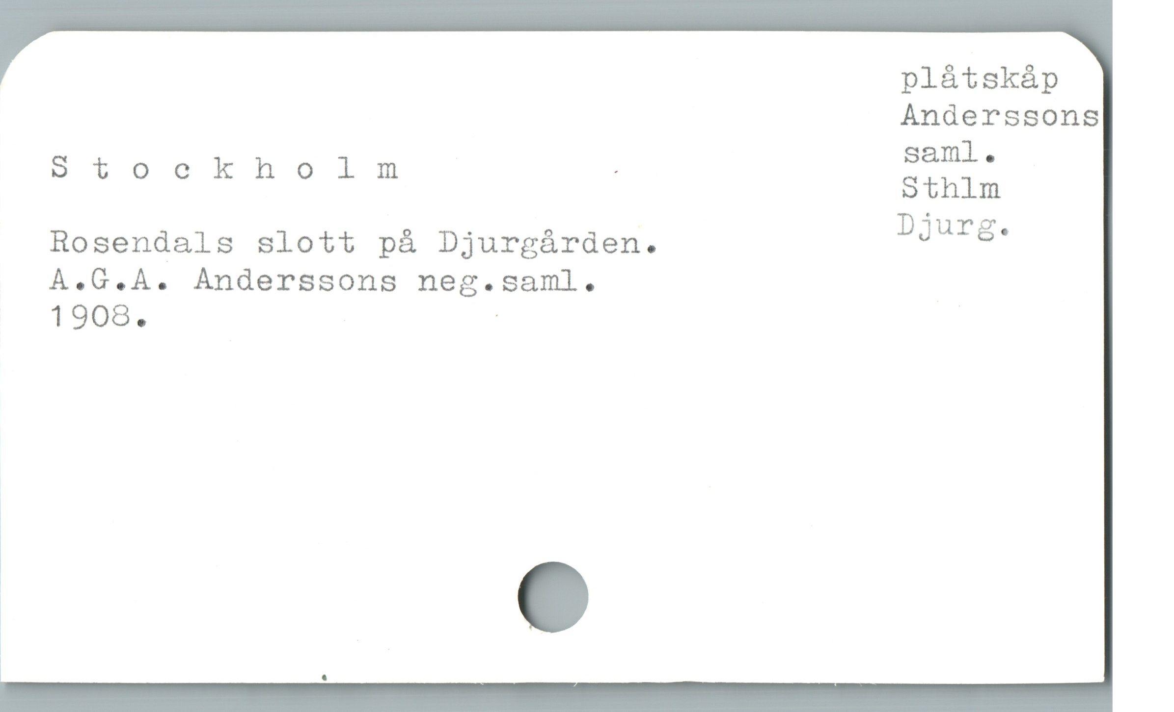  plåtskåp
Anderssons
saml .
Stockholnmnm . P
Rosendals slott på Djurgárden. Djurg.
A.G.A. Anderssons neg.saml.
1908. .
