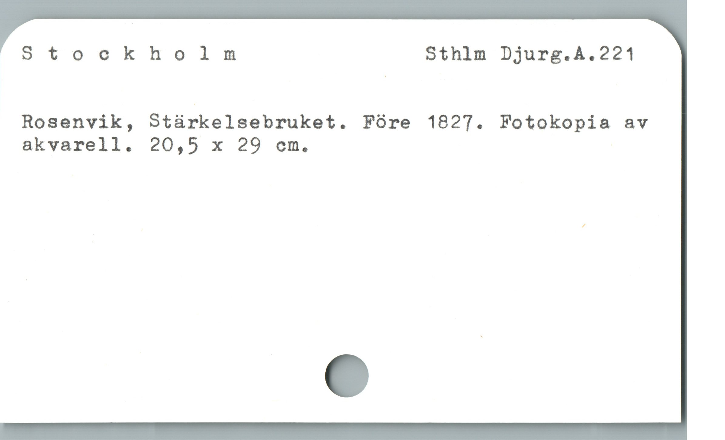  1 Stockholm Sthlm Djurg.A.221
Rosenvik, Stärkelsebruket. Före 1827. Fotokopia av
akvarell. 20,5 x 29 cm,
