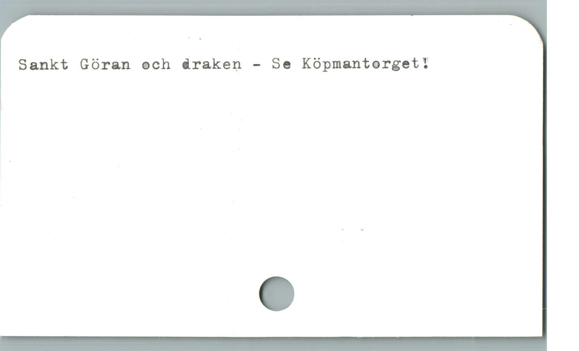  Sankt Göran och draken - 5e KOópmantorget!

