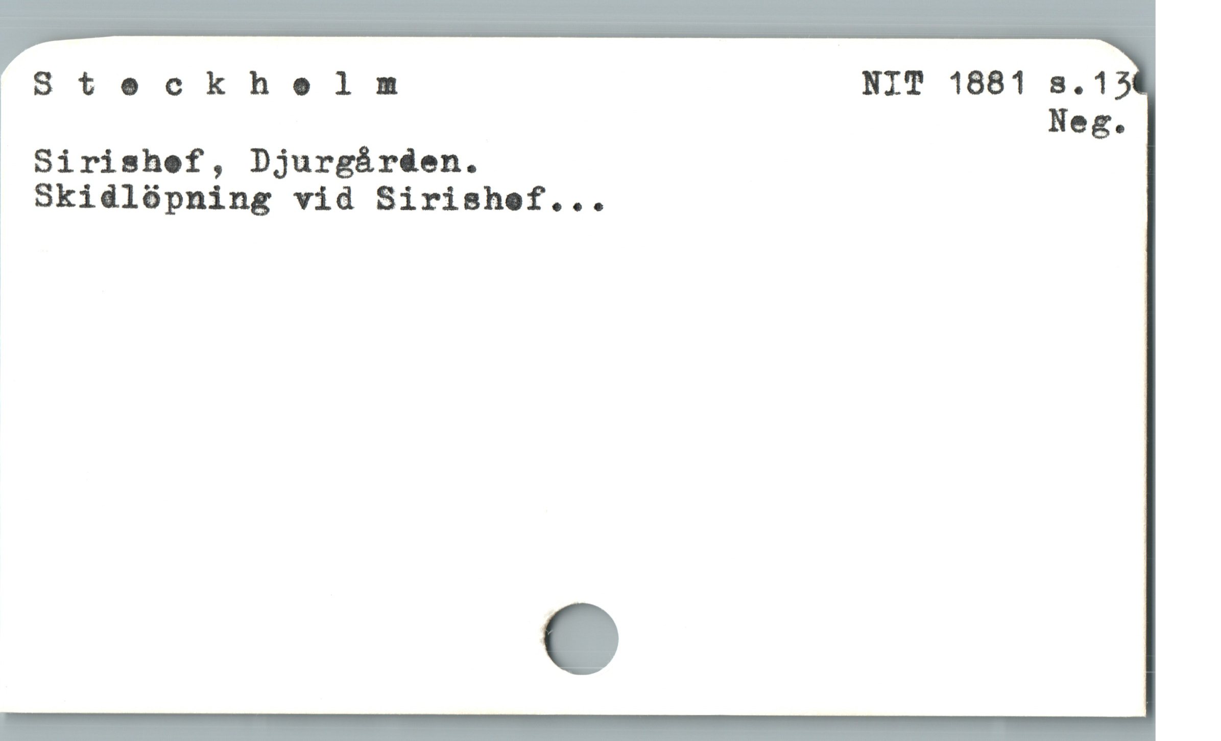 Steckhelmm NIT 1881 s.15
Neg.
Sirishef, Djurgáréen.
Skidlópning vid Sirishef...
|
1
