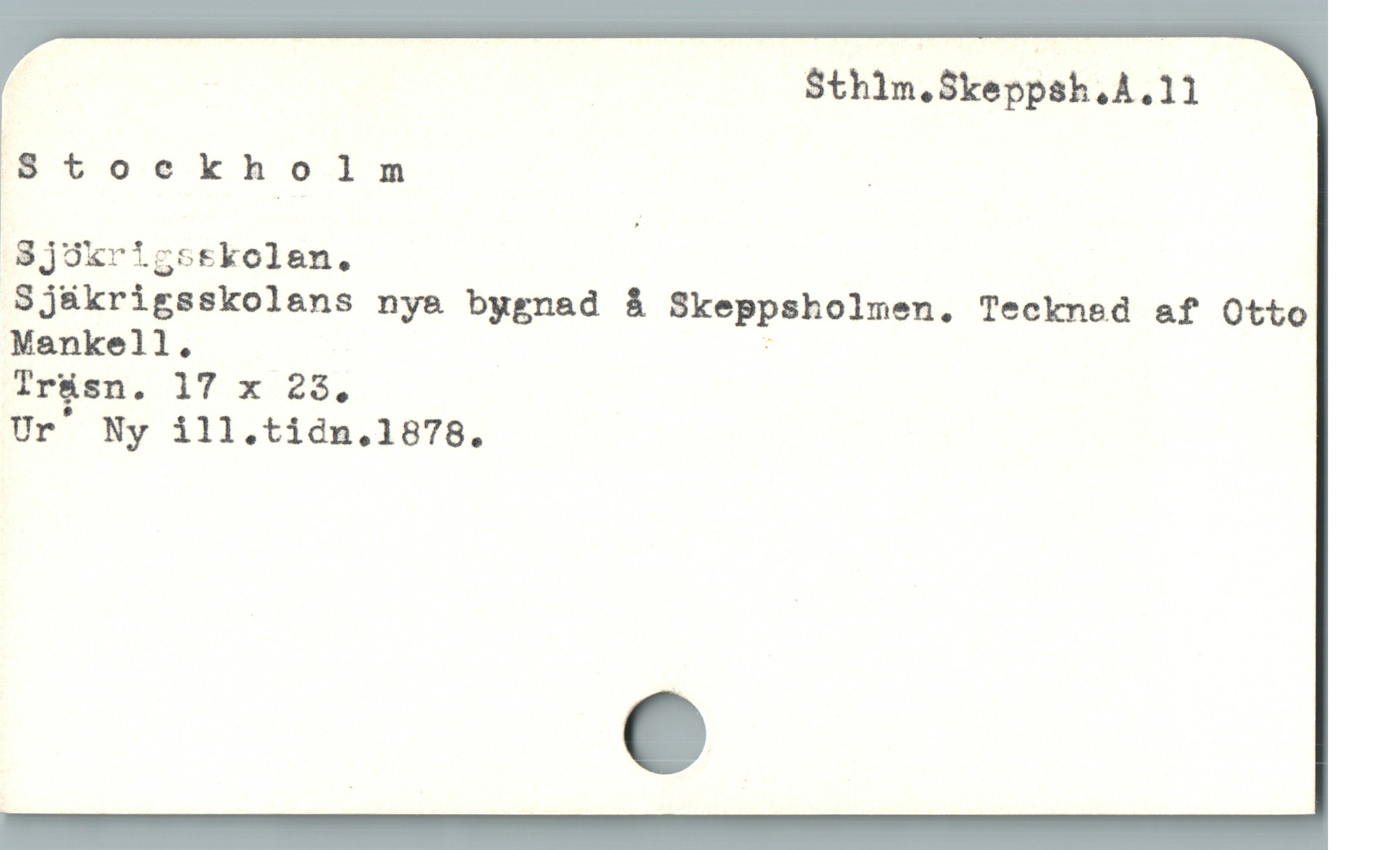  Sthilm.Skeppsh A.11
Stockholm |
Sj9xrigstkolan.
Sjükrigsskolens nya bygnad å Skeppsholmen. Teckned af Otto
Mankell. "
Trusn. 1T x 23.
Ur' Ny ill.tidn.1878.
