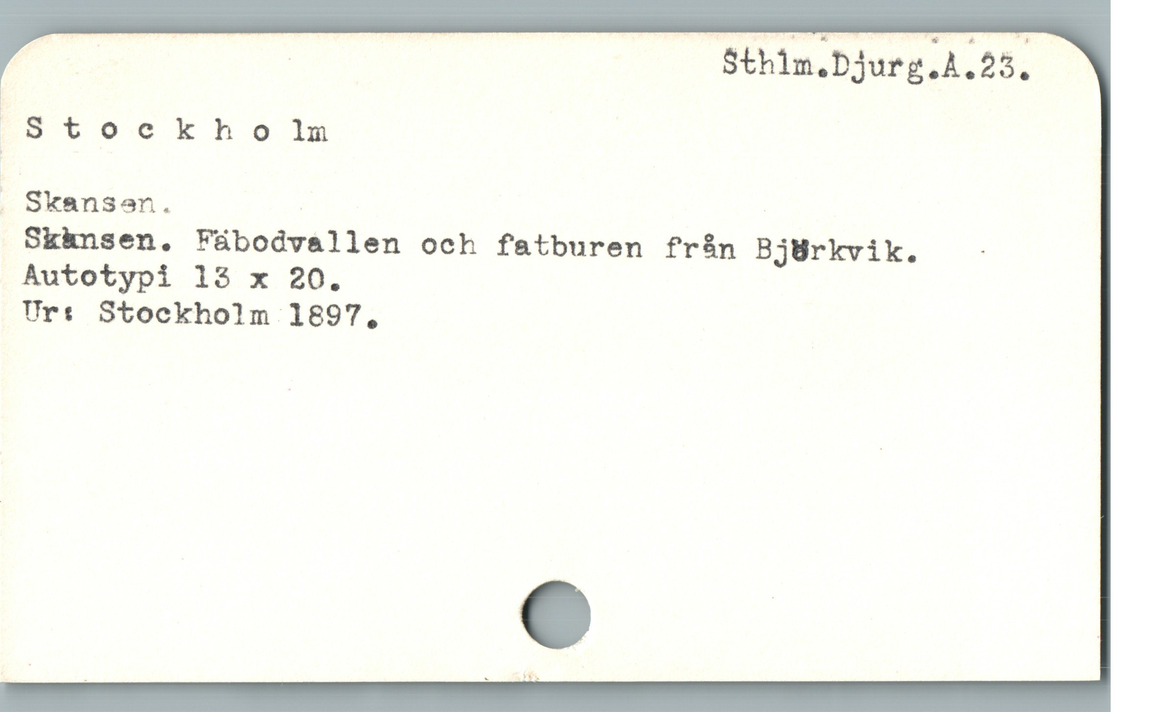  E | | VS&hlm.Djurg.A.Zå.'
.Stoc kho ln
E duanson.
Skhnsen, Fübodvallen och fatburen frán BjUrkvik. -
Autotypi 13 x 20.
Ur: Stockholm 1897,
