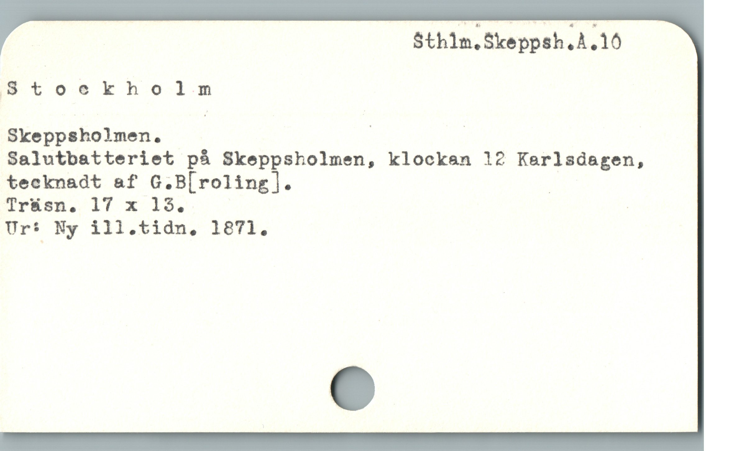  Sthln.Skeppsh,A.10
|5tUoekholm
Skeppsholmen. | |
Salutbatteriet på Skeppsholmen, klockan 12 Karlsdagen,
tecknadt &f G.B[roling]|. |
Tr&sn, 17 x 153. |
Ur: Ny ill.tidn, 1871.
