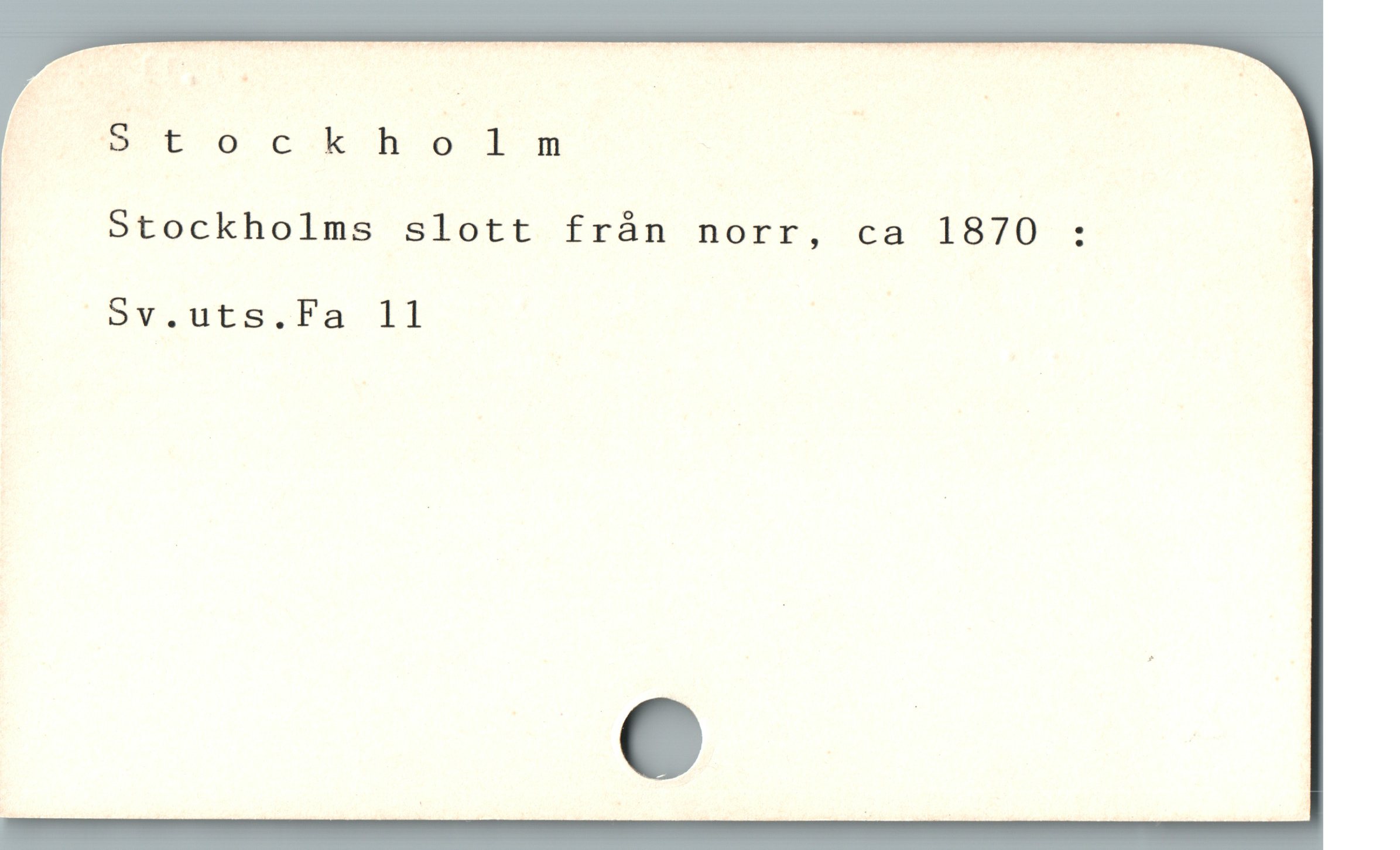  -Stockhölm : :
otockhoims s$Slott.frán norr; ca 1870 : j
E c5v2urs.Pa 11 .
