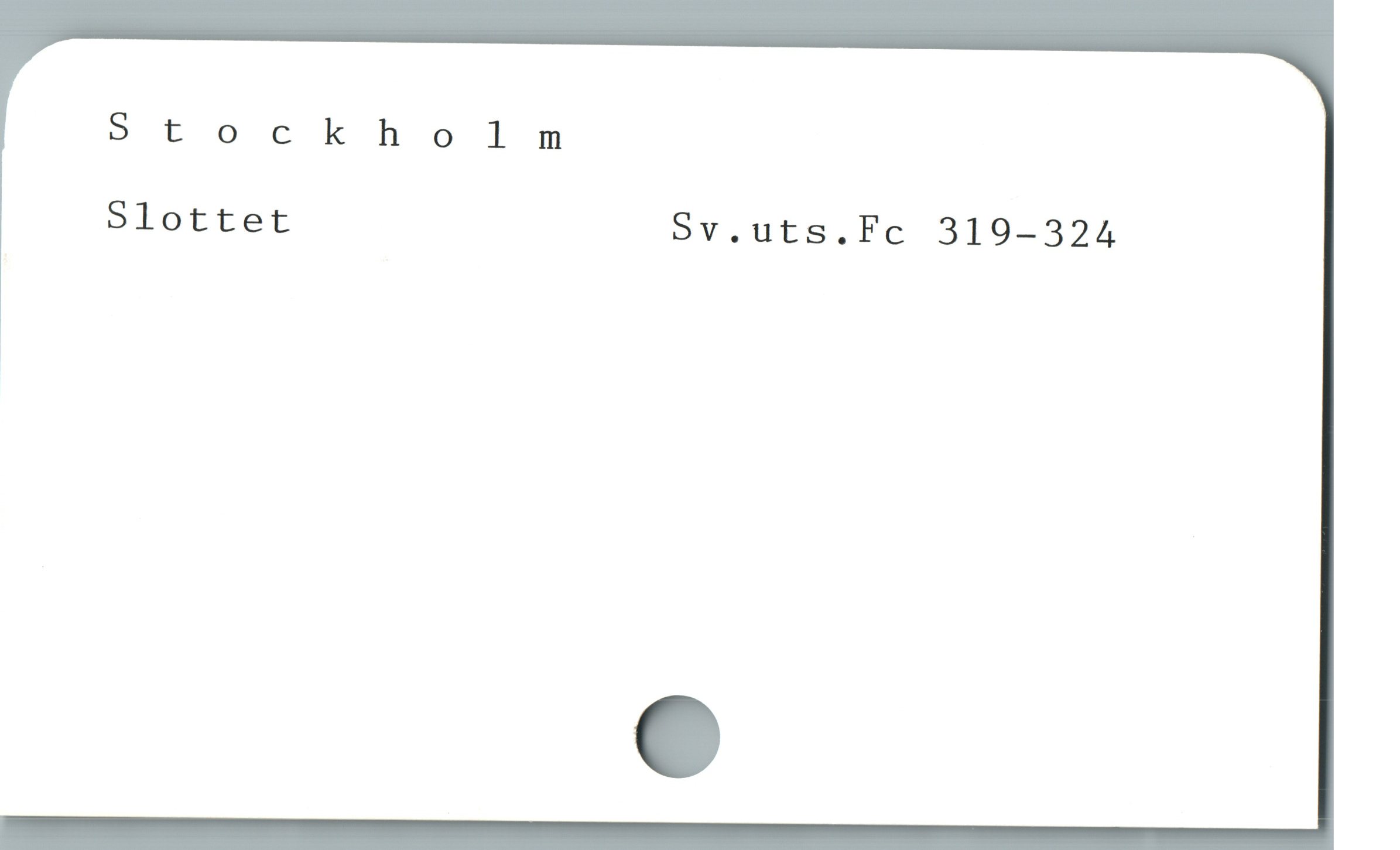  Stockholm
Slottet Sv.uts.Fc 319-324
|

